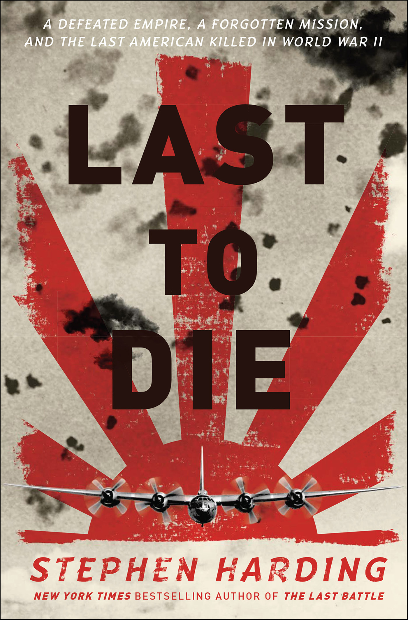 This image is the cover for the book Last to Die