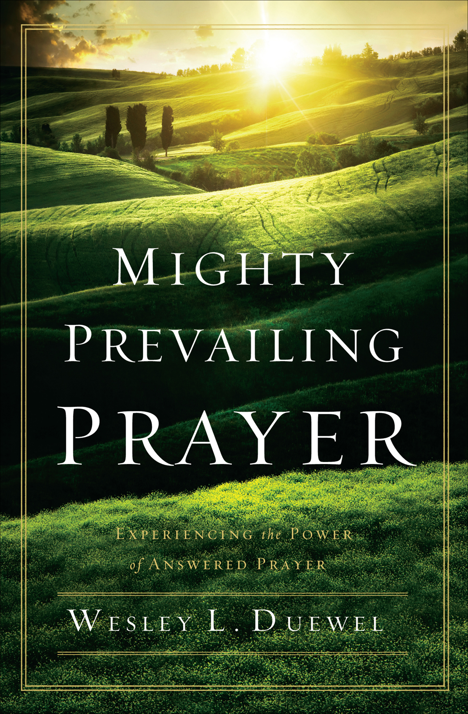This image is the cover for the book Mighty Prevailing Prayer