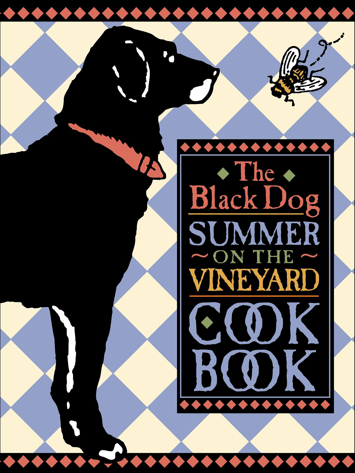 This image is the cover for the book Black Dog Summer on the Vineyard Cookbook