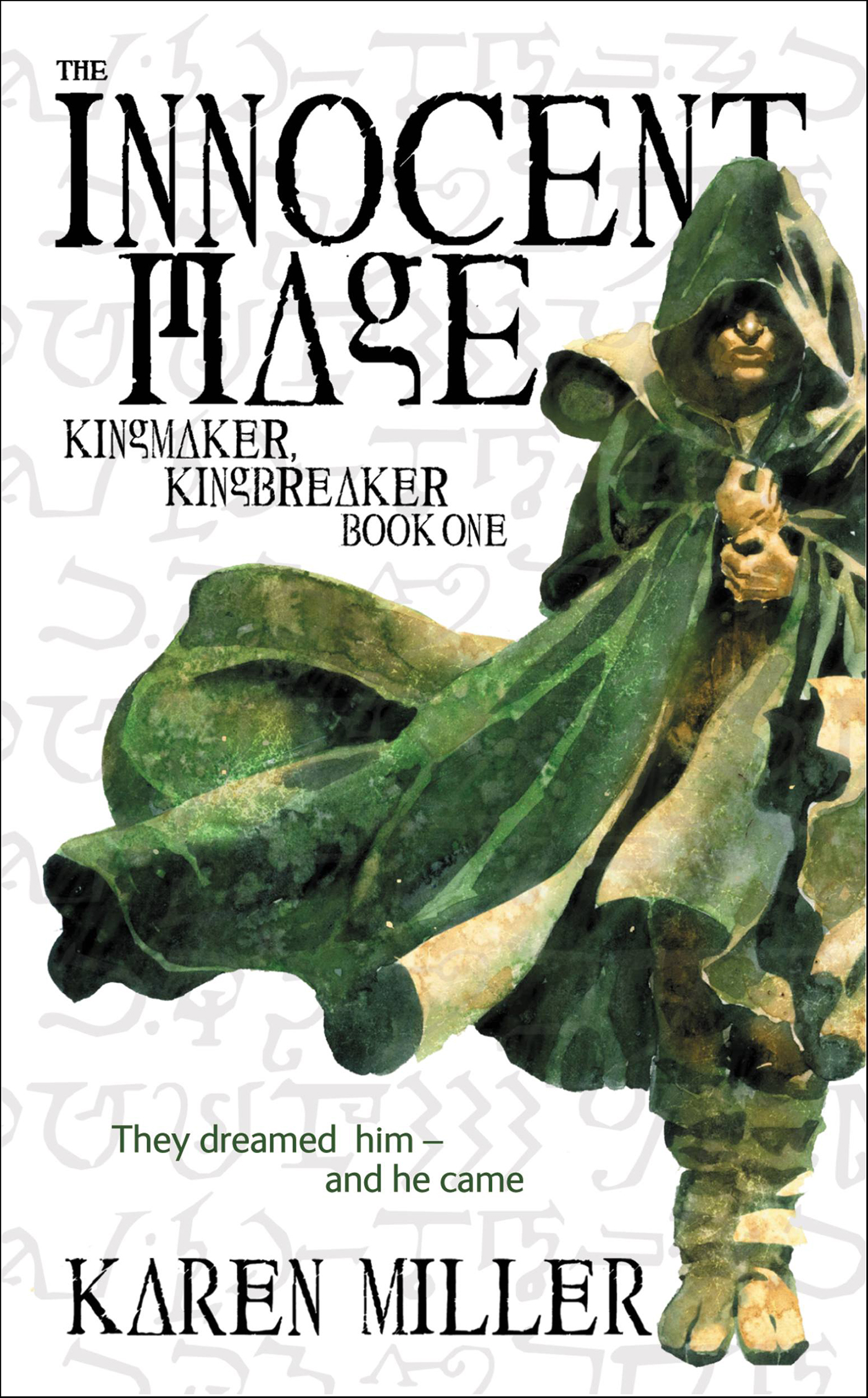 This image is the cover for the book Innocent Mage, Kingmaker, Kingbreaker