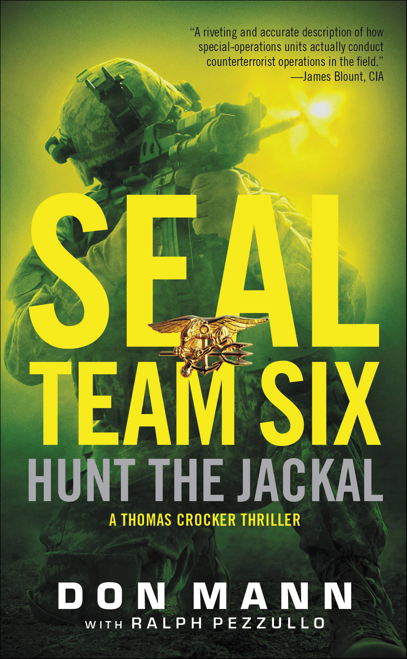 This image is the cover for the book SEAL Team Six: Hunt the Jackal