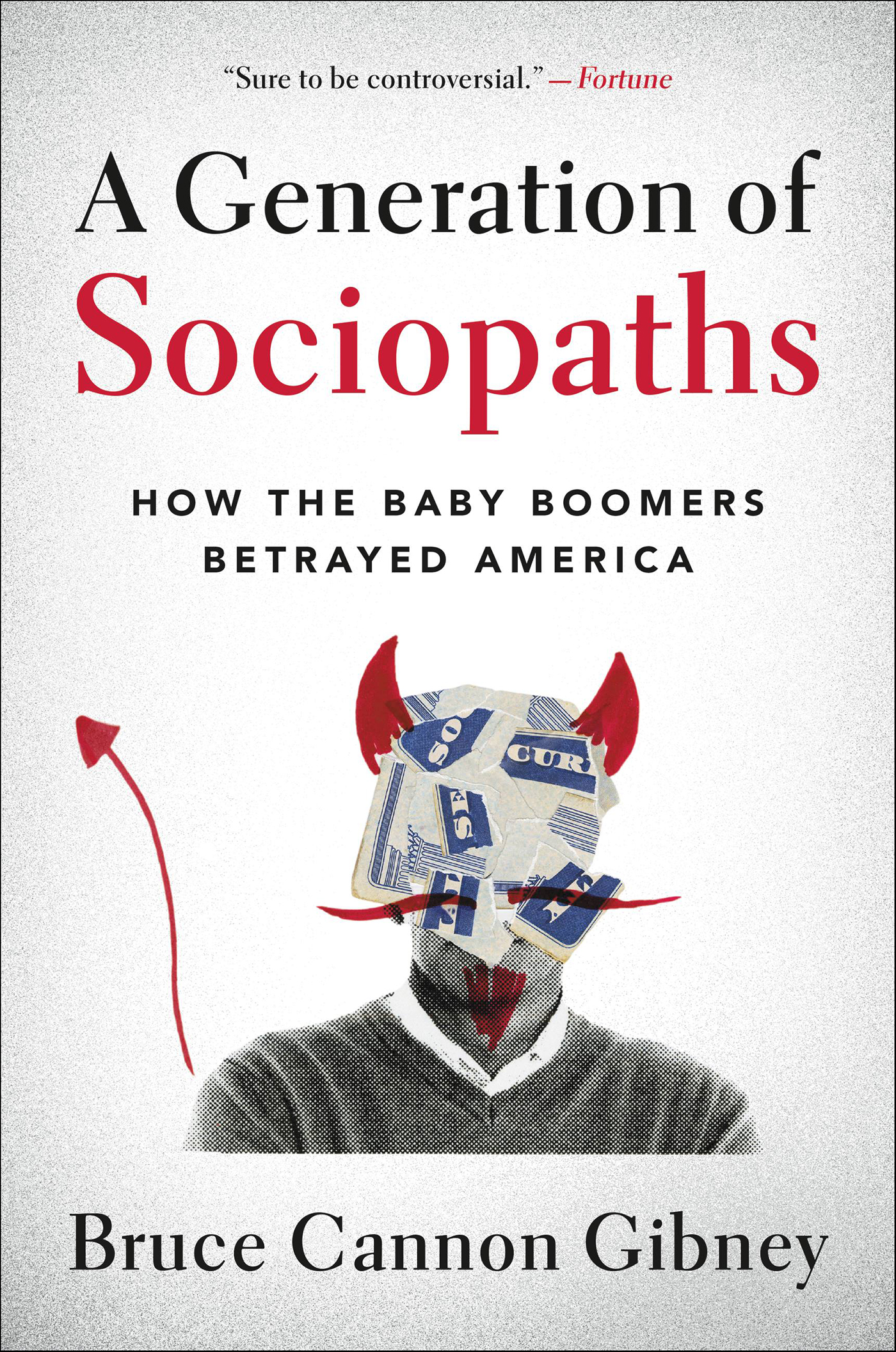 This image is the cover for the book Generation of Sociopaths