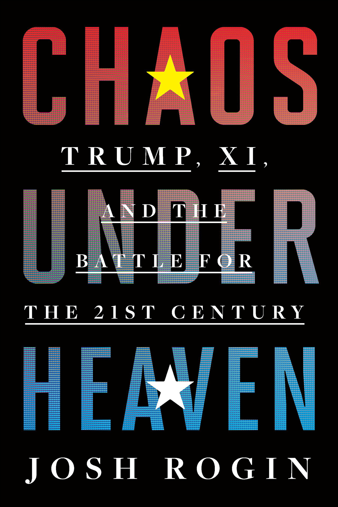 This image is the cover for the book Chaos Under Heaven