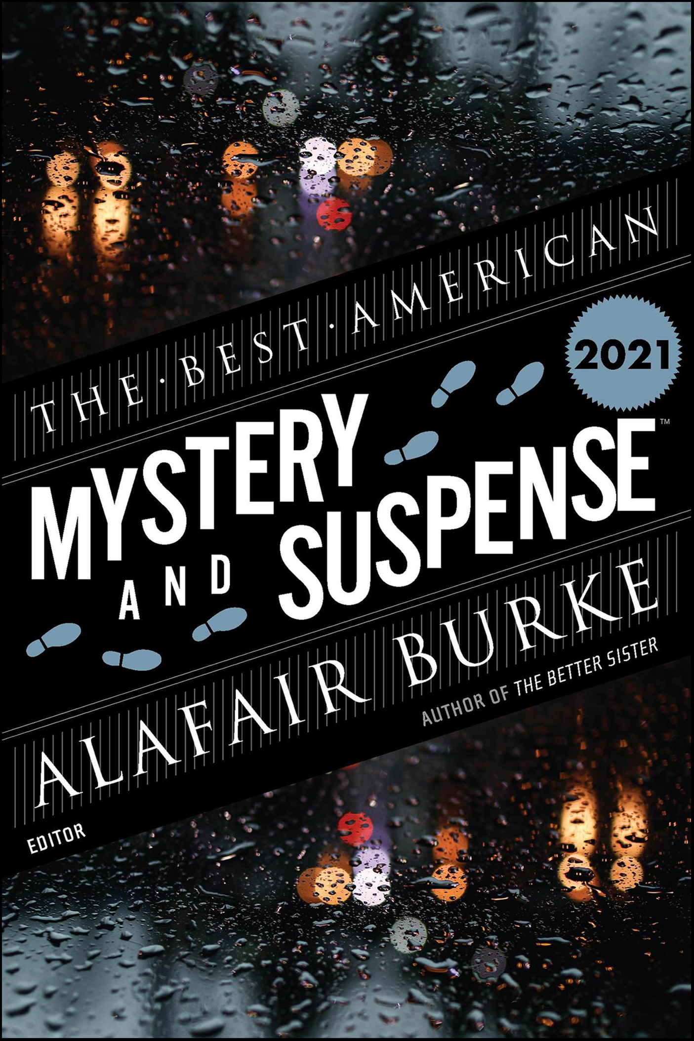 This image is the cover for the book Best American Mystery And Suspense 2021, The Best American Series