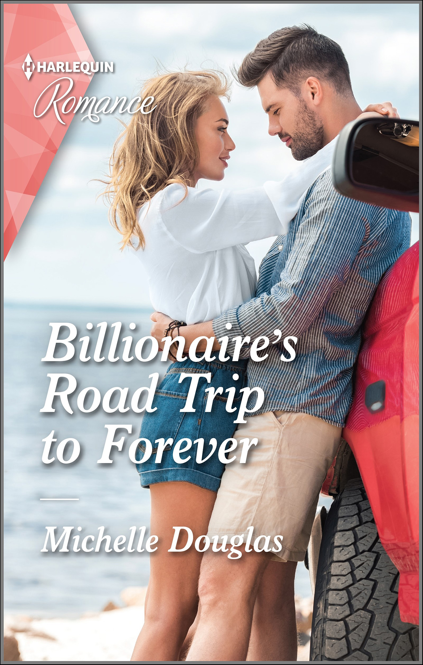 This image is the cover for the book Billionaire's Road Trip to Forever