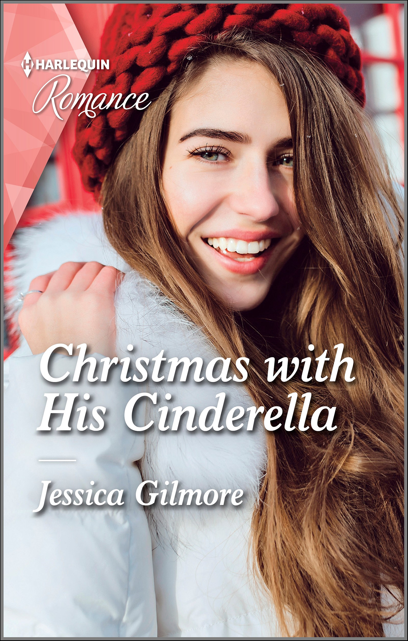 This image is the cover for the book Christmas with His Cinderella