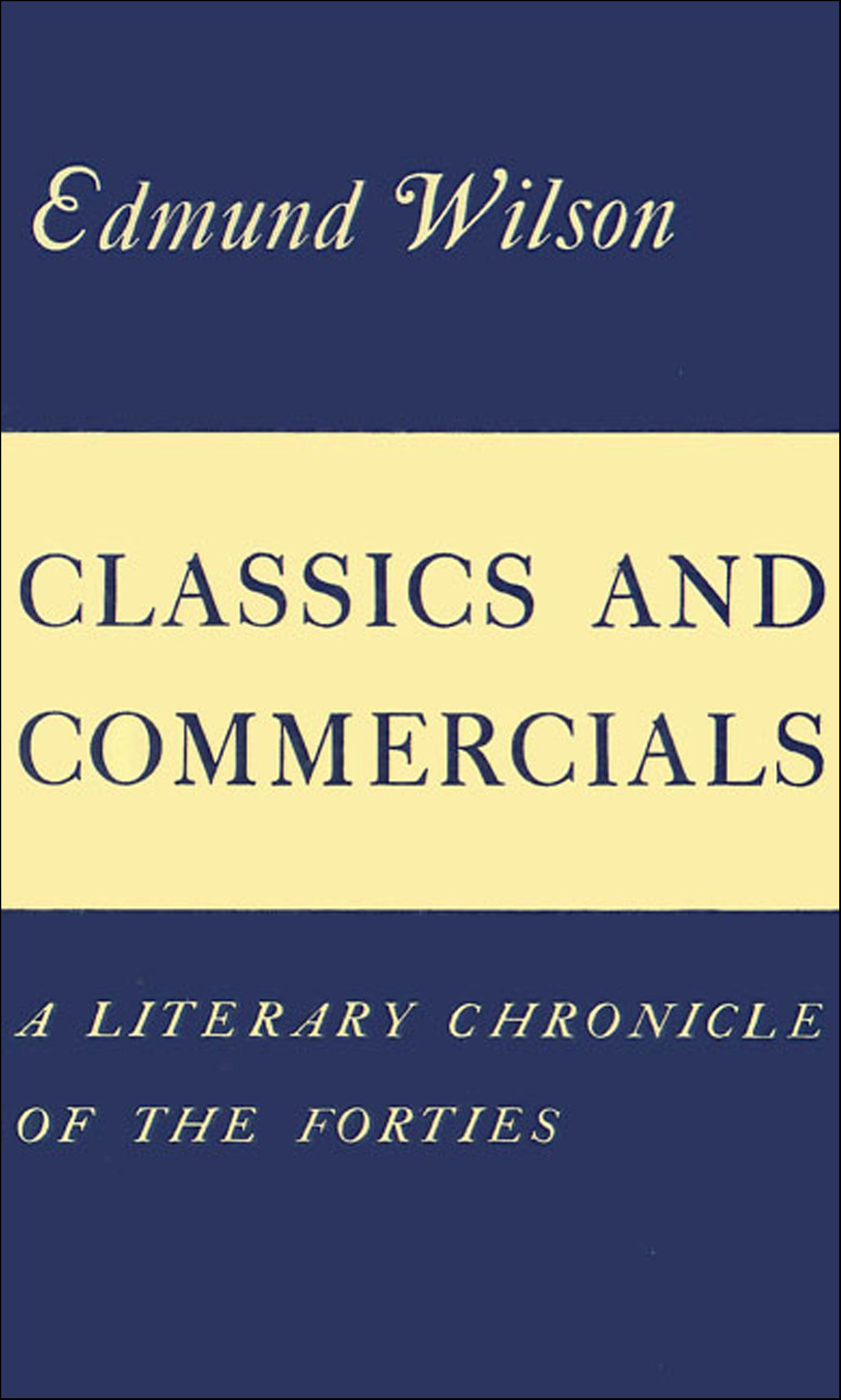 This image is the cover for the book Classics and Commercials