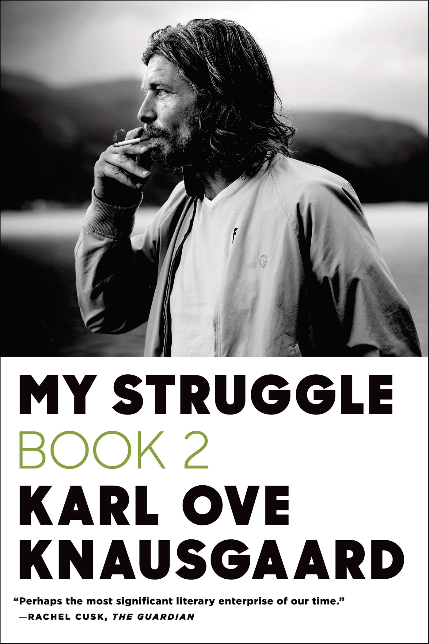 This image is the cover for the book My Struggle: Book 2, My Struggle