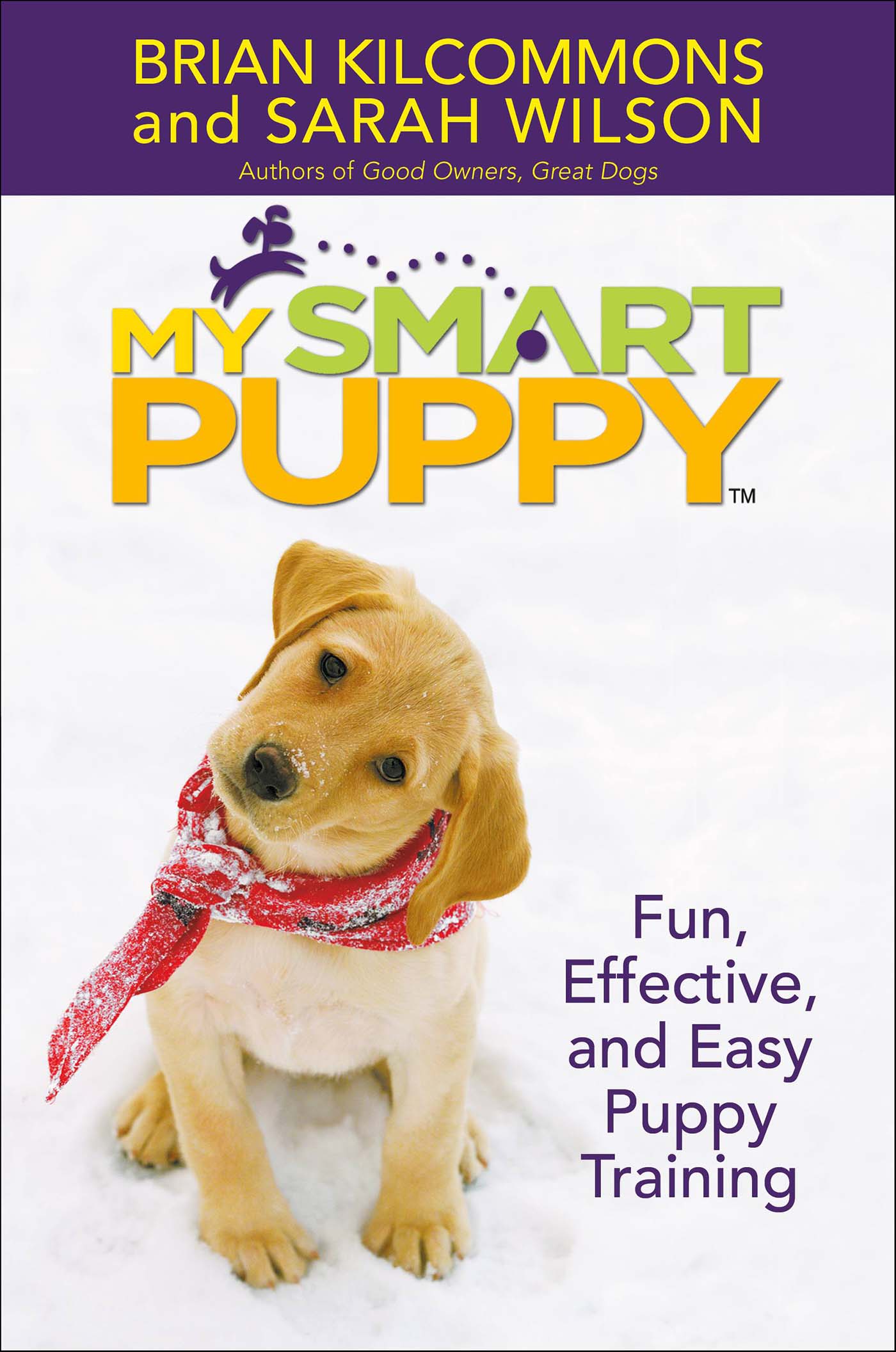 This image is the cover for the book My Smart Puppy