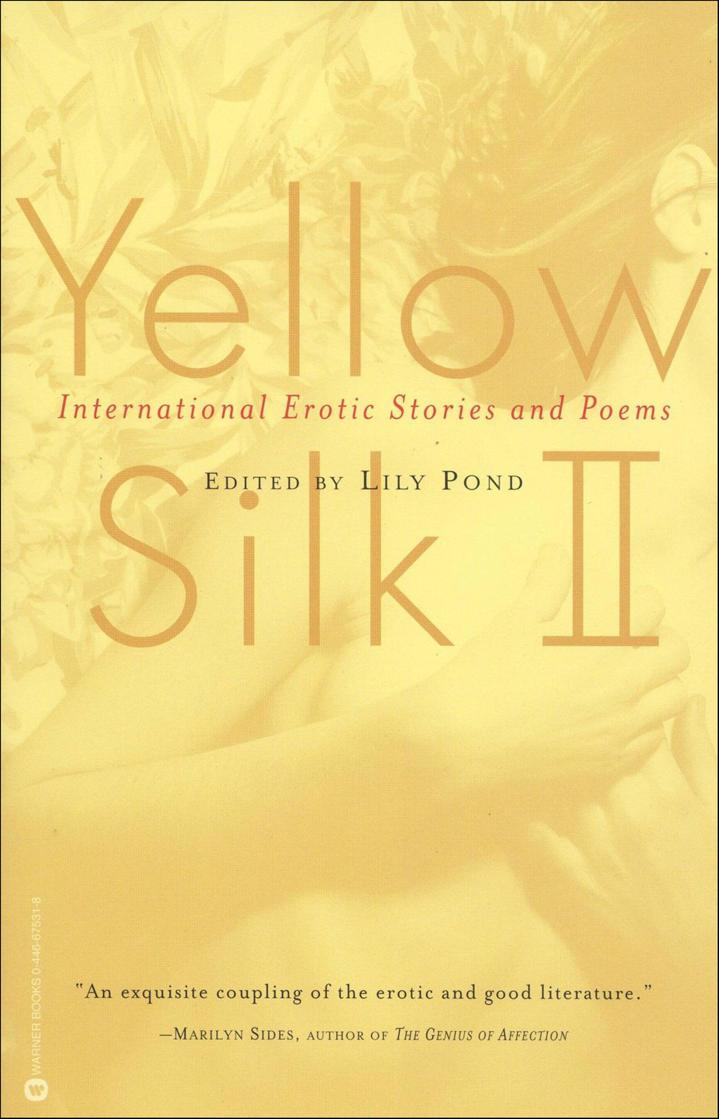 This image is the cover for the book Yellow Silk II