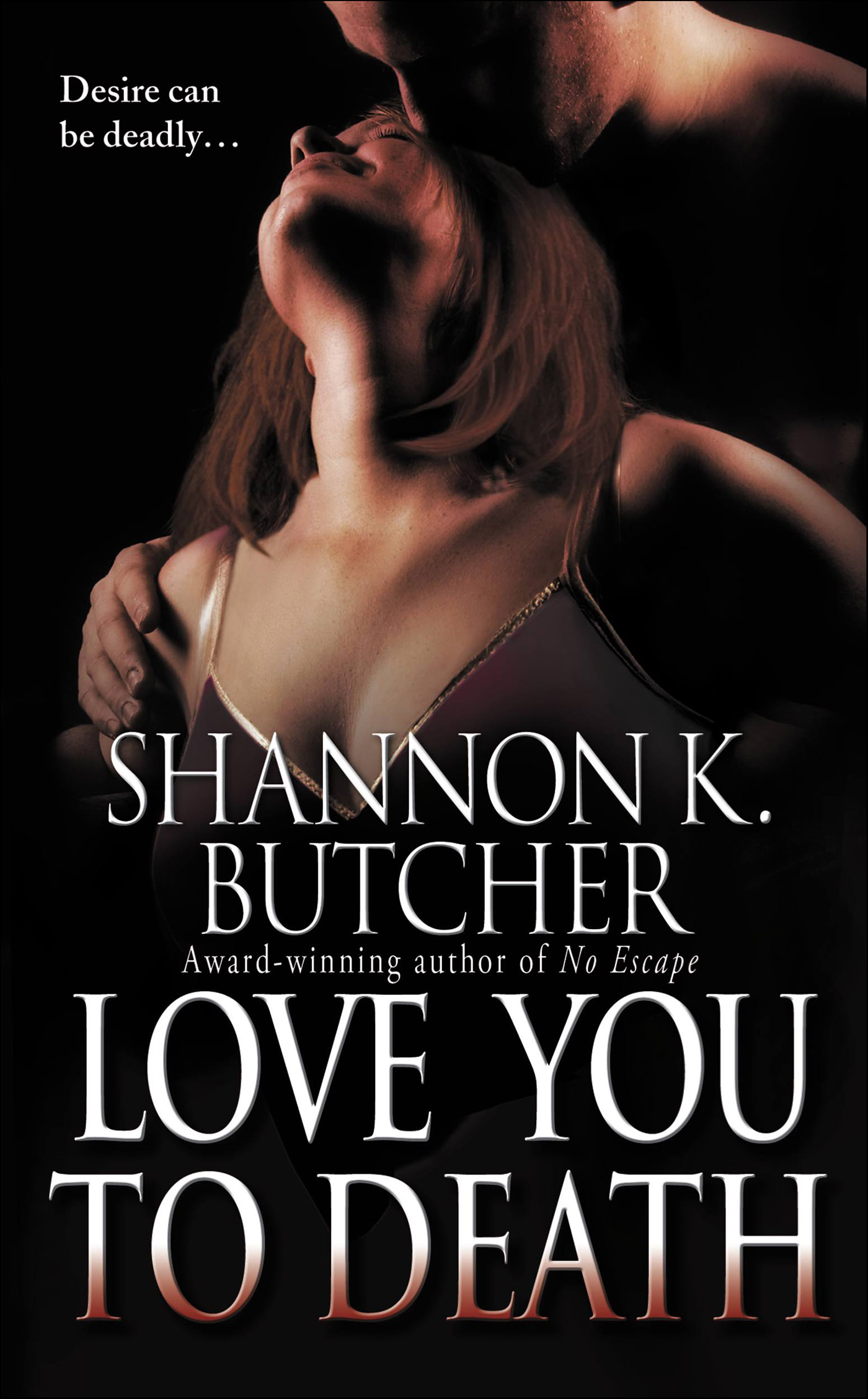 This image is the cover for the book Love You to Death