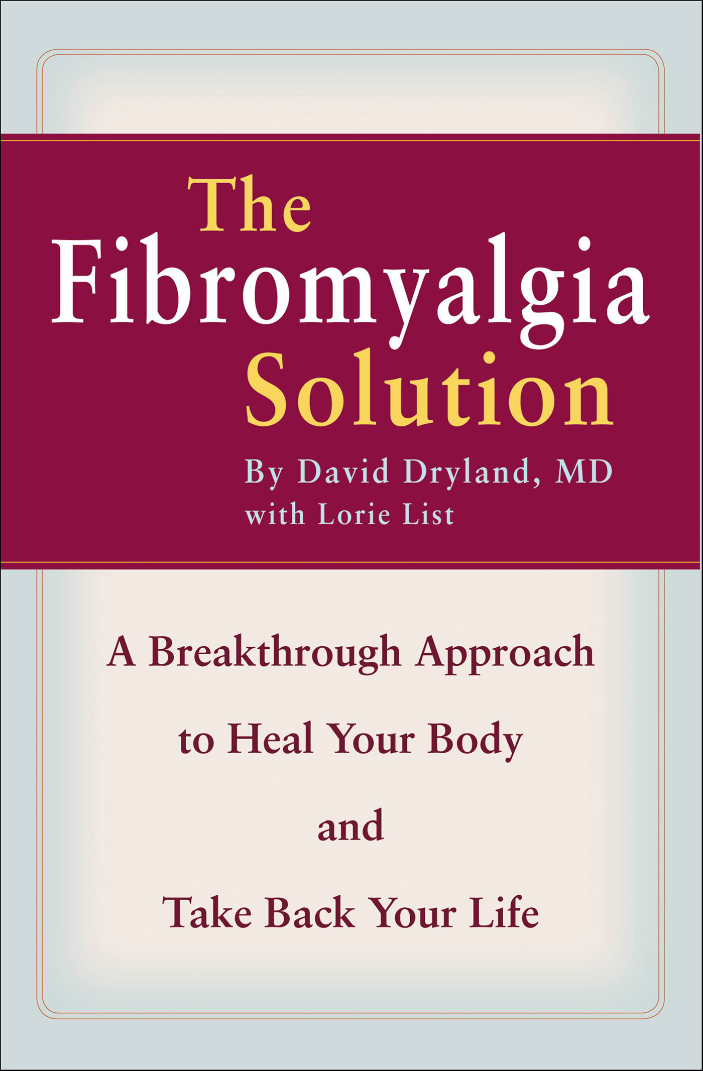 This image is the cover for the book Fibromyalgia Solution