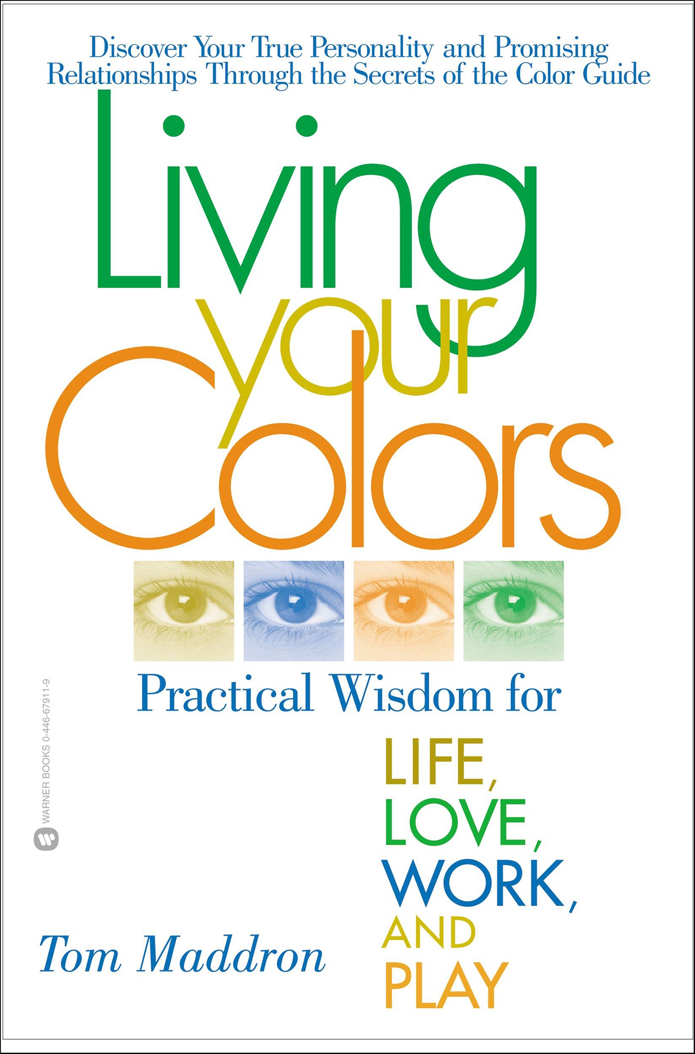 This image is the cover for the book Living Your Colors