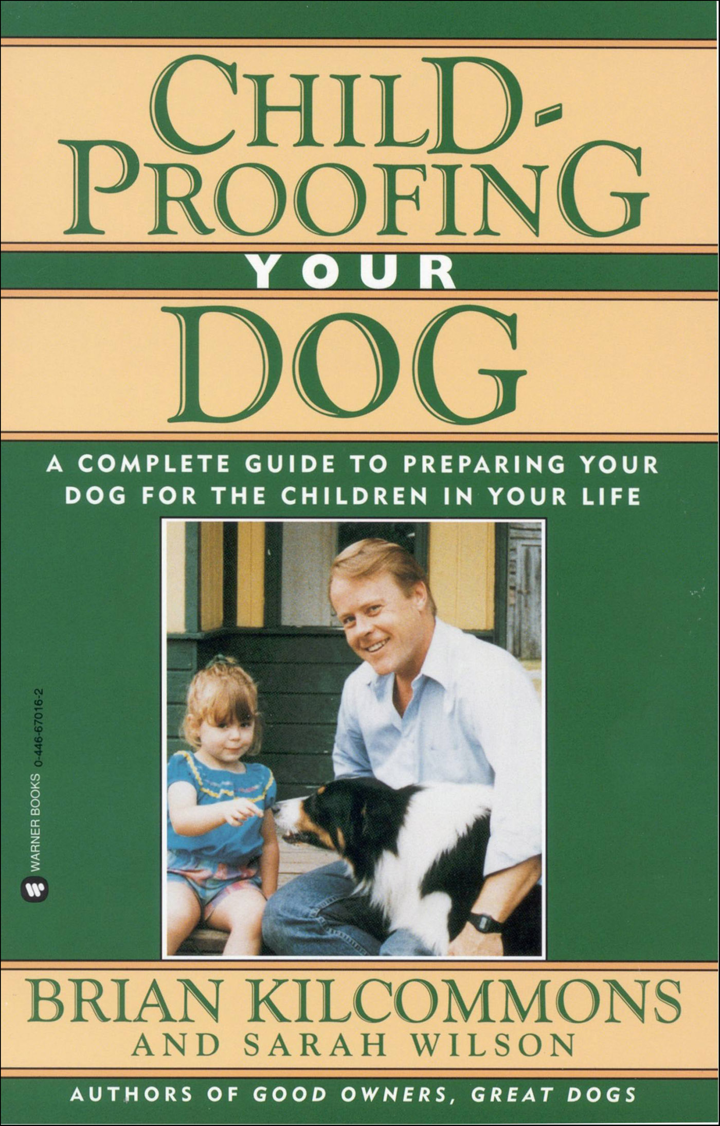 This image is the cover for the book Childproofing Your Dog