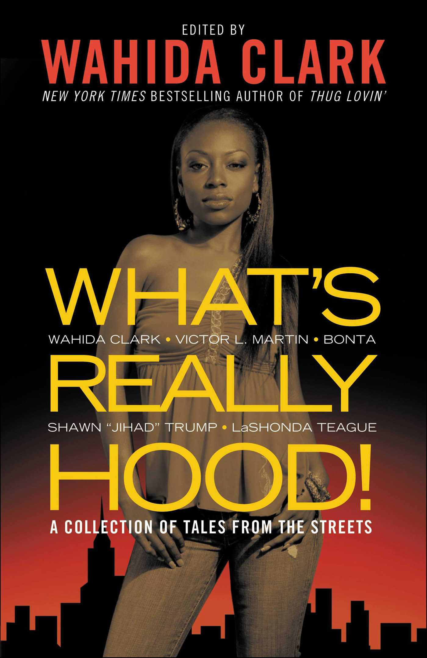 This image is the cover for the book What's Really Hood!
