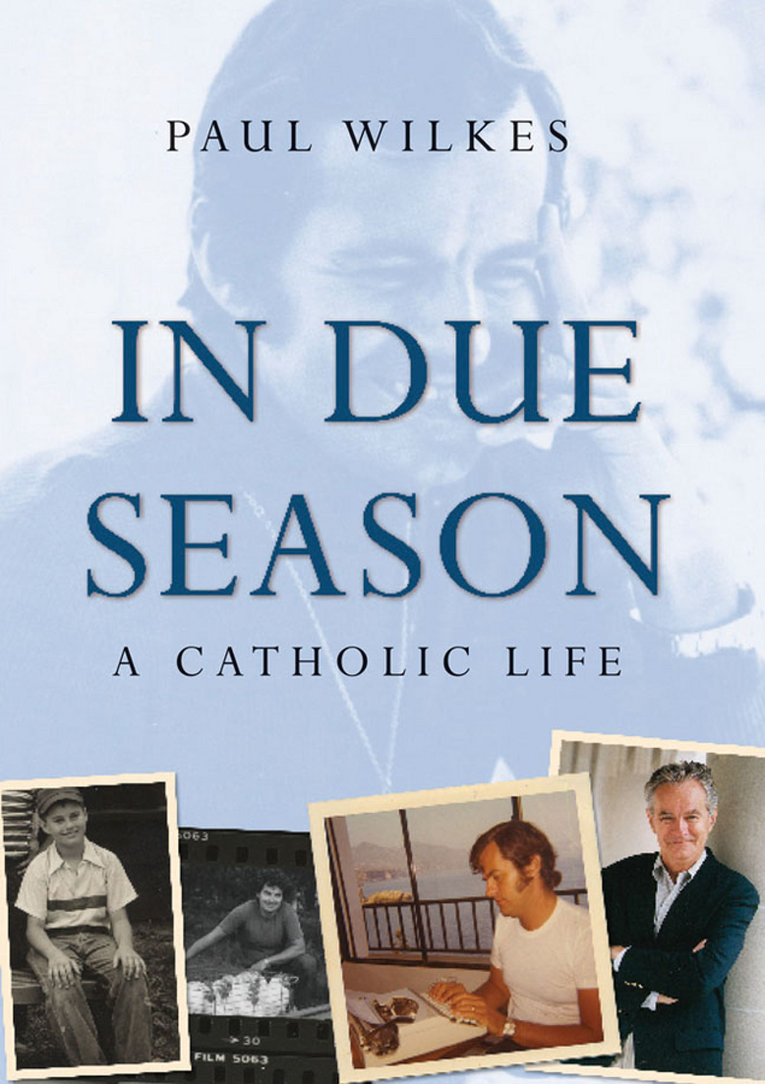 This image is the cover for the book In Due Season