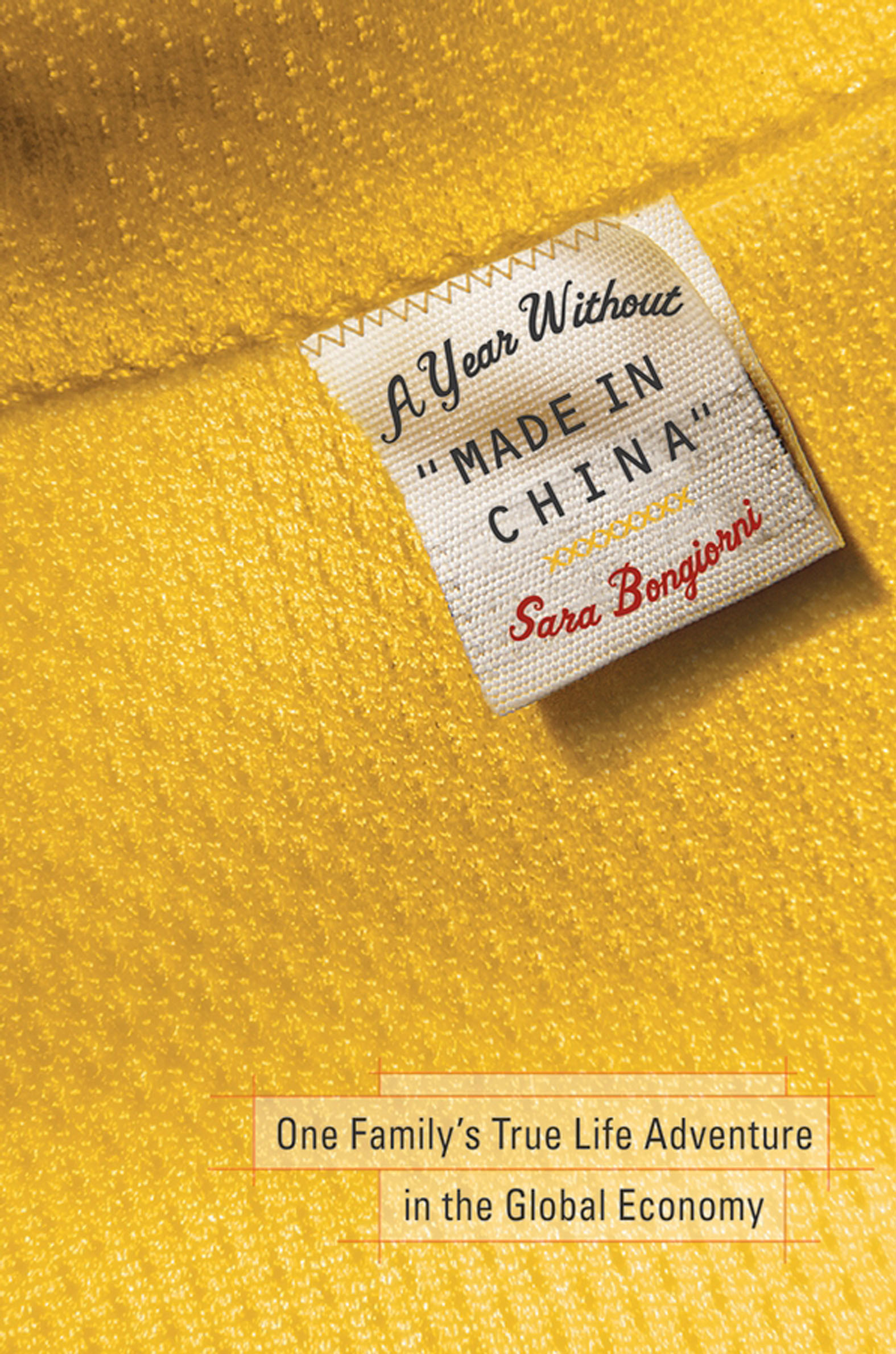 This image is the cover for the book Year Without "Made in China"