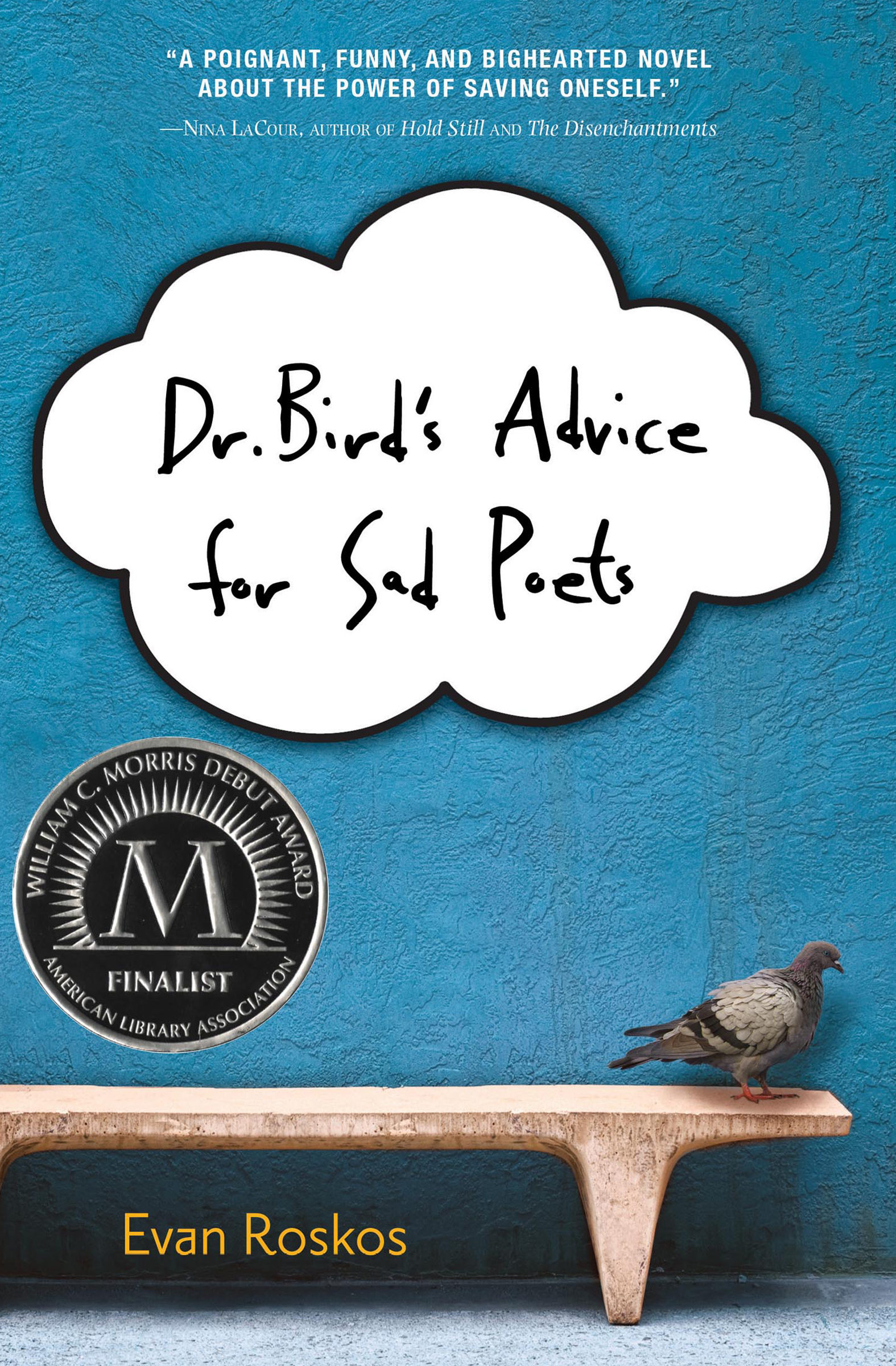 This image is the cover for the book Dr. Bird's Advice for Sad Poets