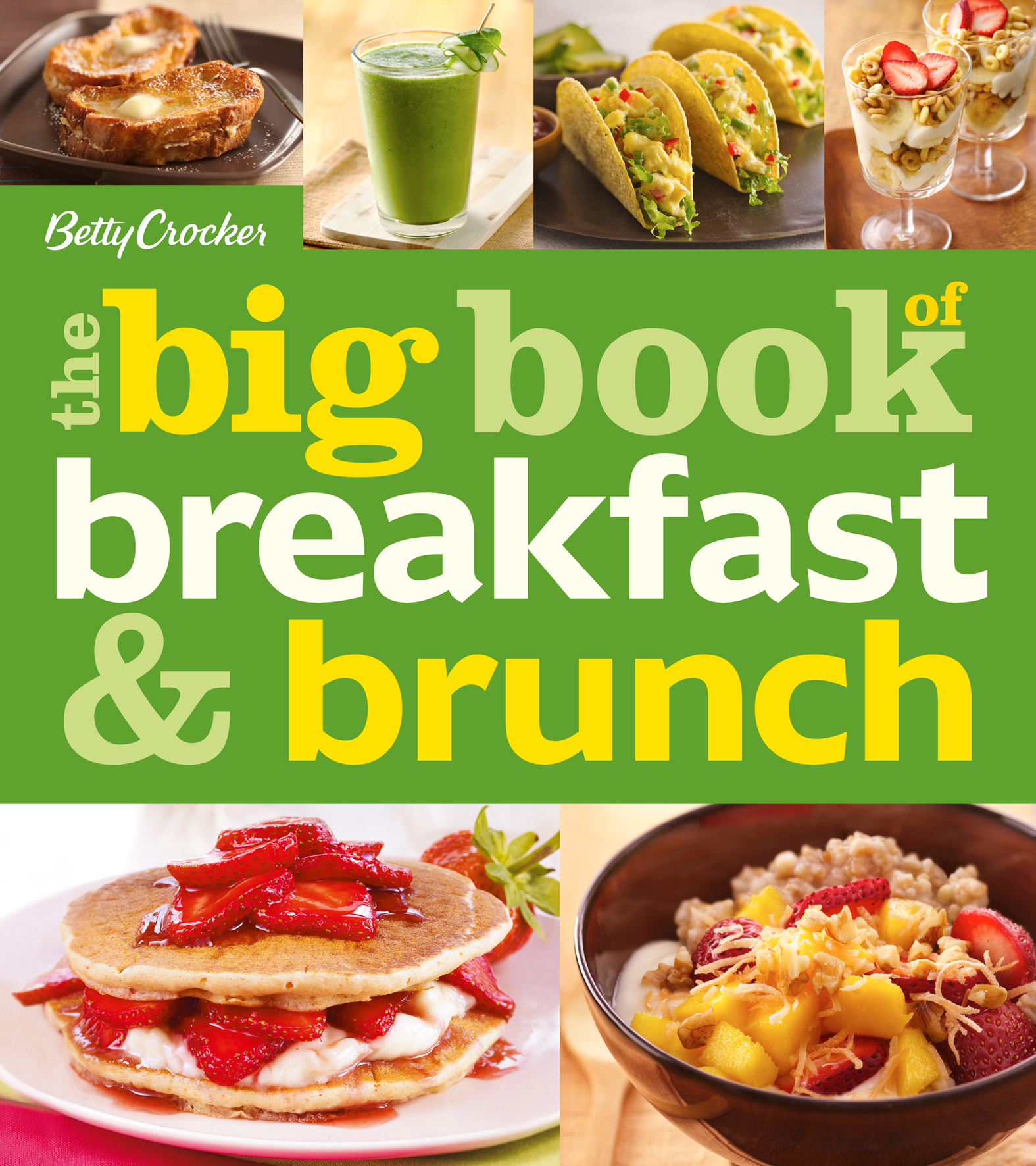 This image is the cover for the book Big Book of Breakfast and Brunch, Betty Crocker Big Books