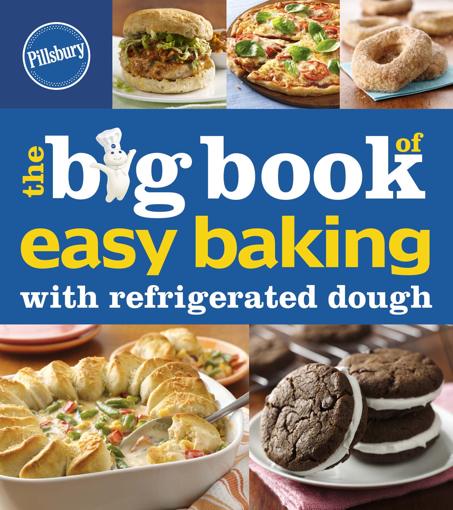 This image is the cover for the book Big Book of Easy Baking with Refrigerated Dough, Betty Crocker Big Books