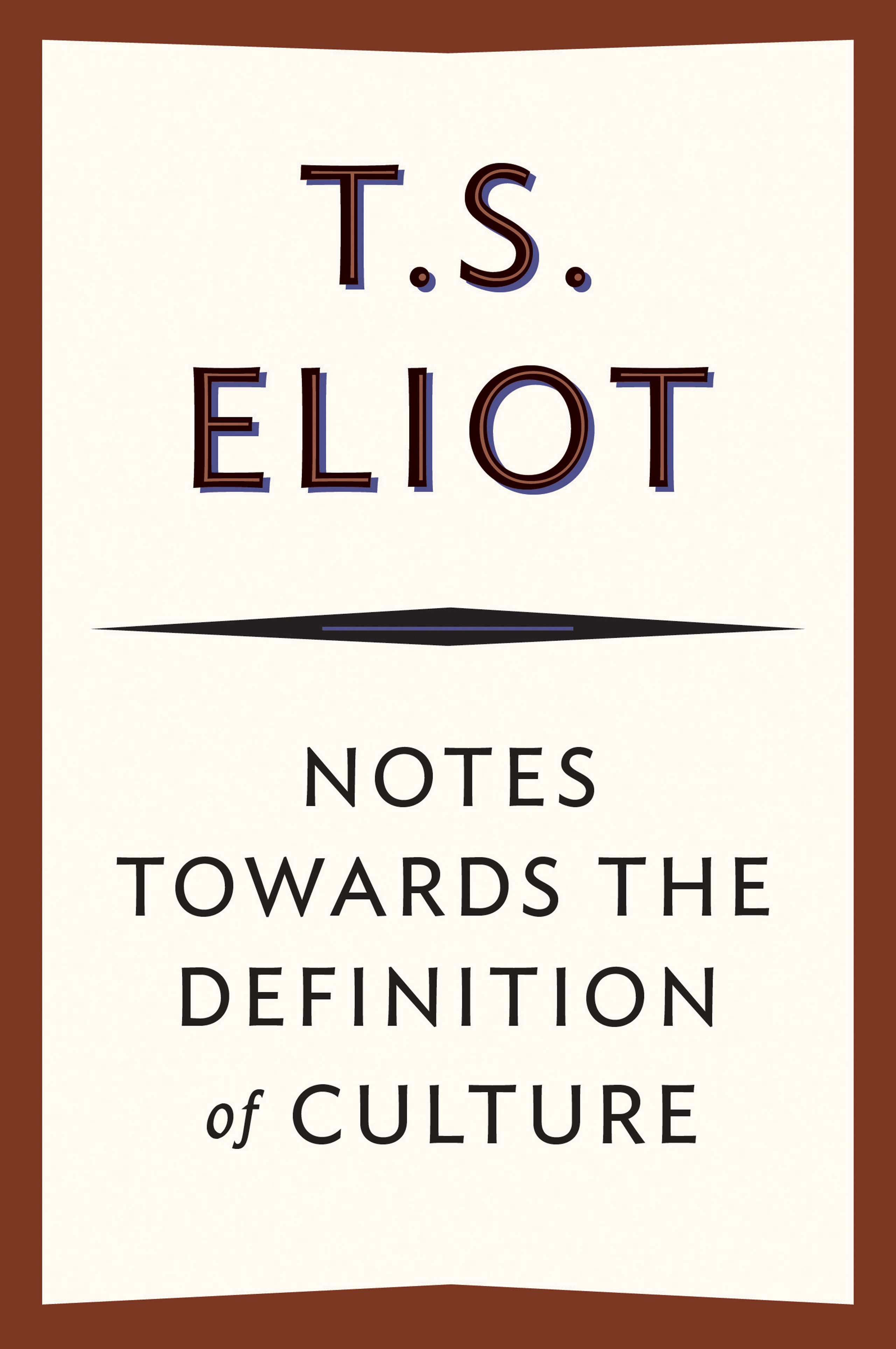 This image is the cover for the book Notes Towards the Definition of Culture
