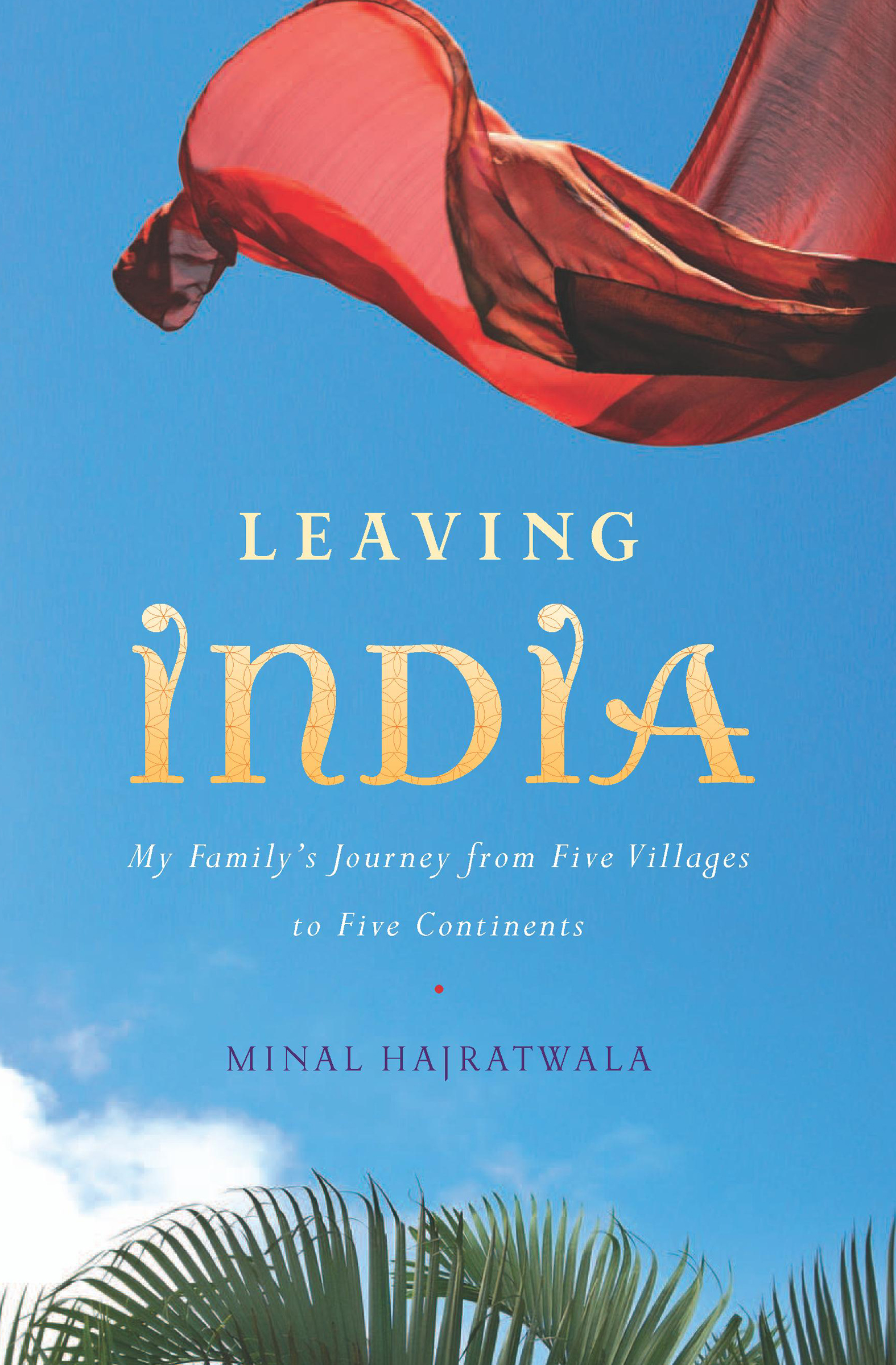This image is the cover for the book Leaving India
