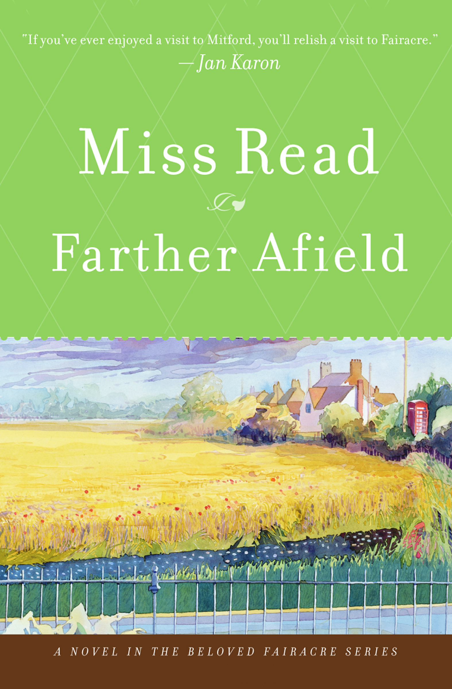 This image is the cover for the book Farther Afield, The Beloved Fairacre Series