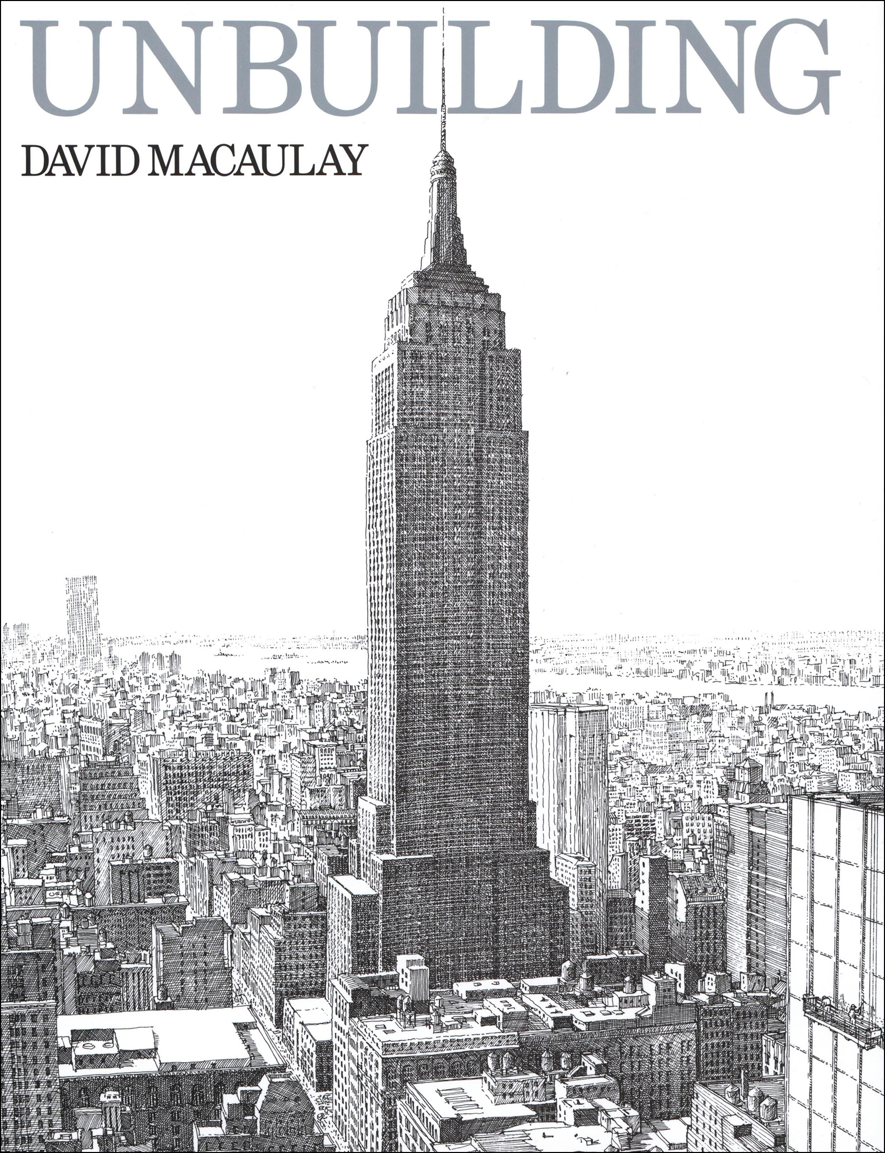 This image is the cover for the book Unbuilding