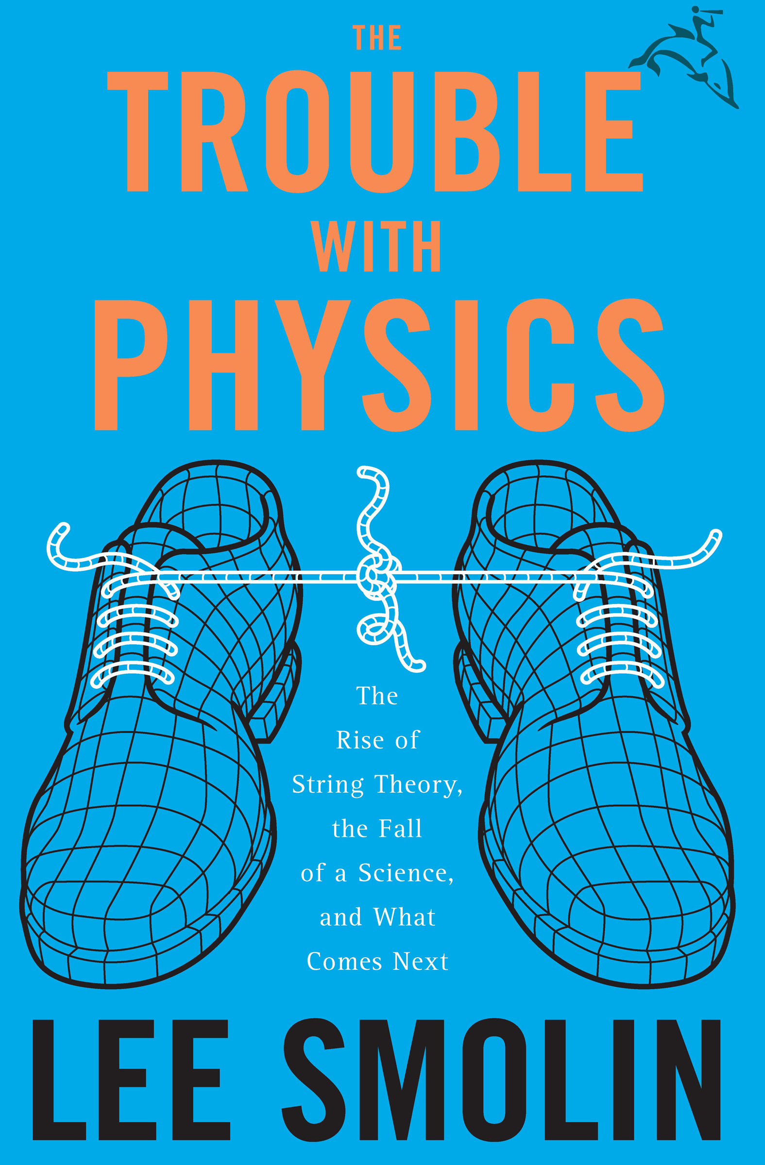 This image is the cover for the book Trouble with Physics