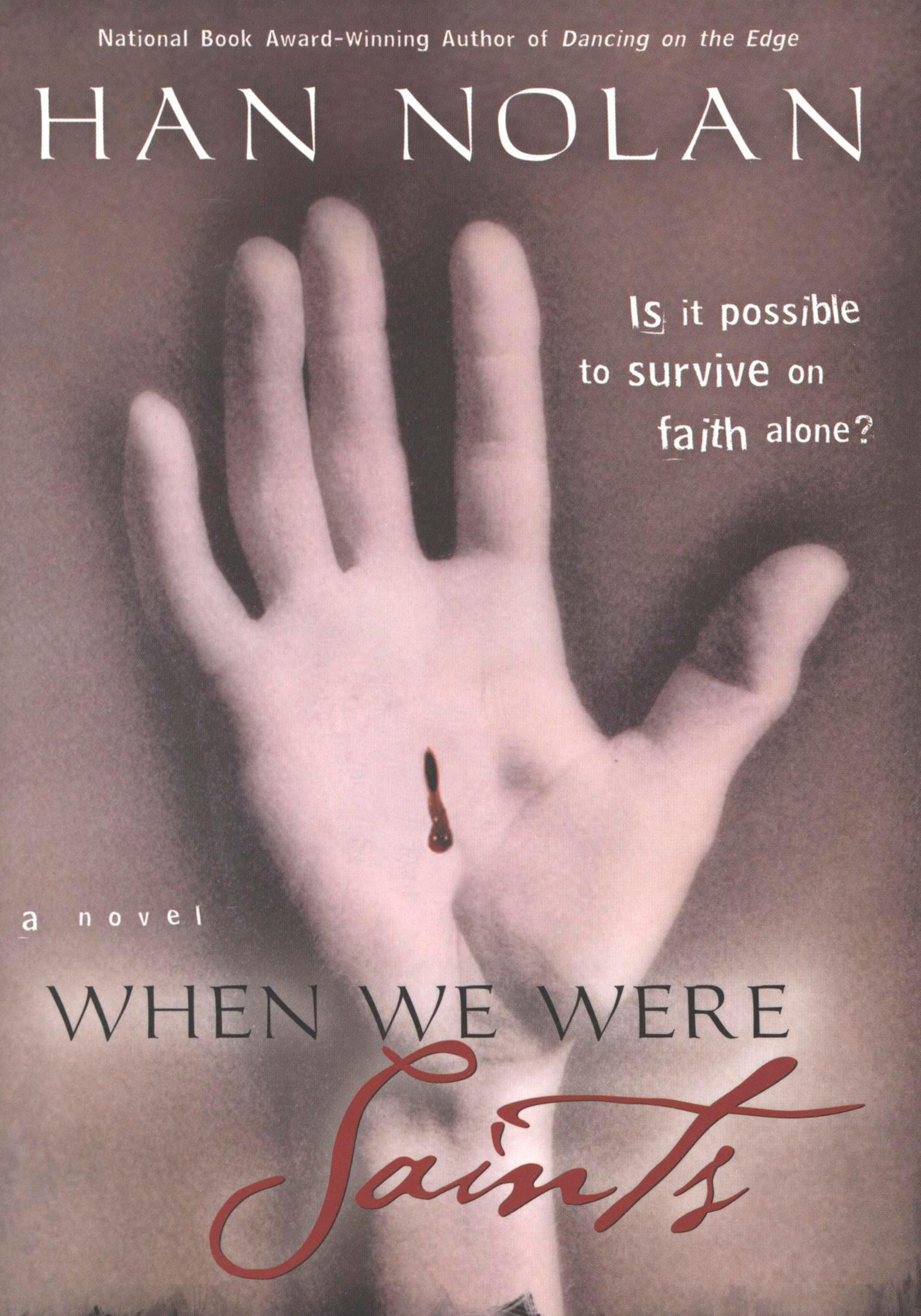 This image is the cover for the book When We Were Saints