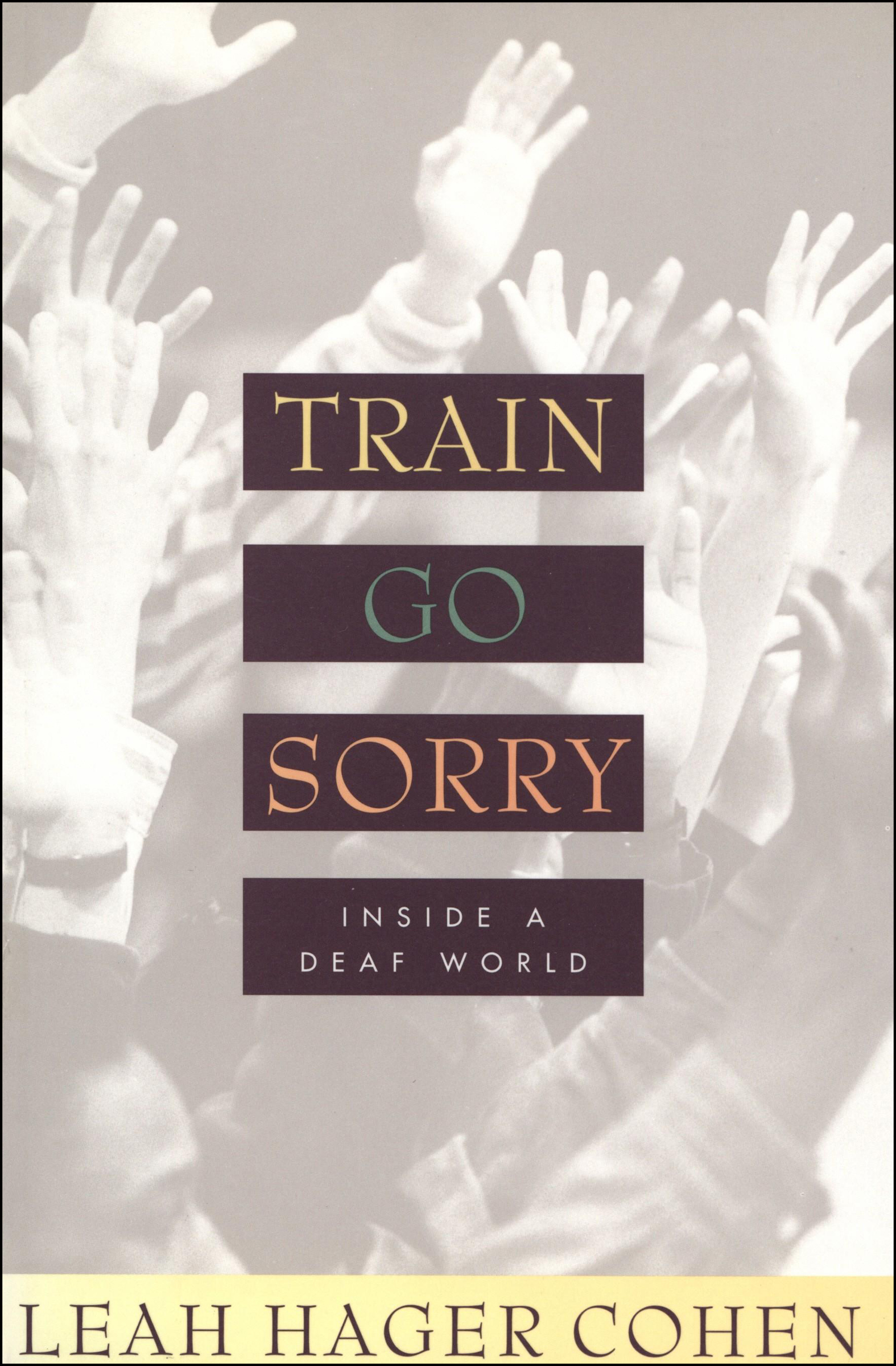 This image is the cover for the book Train Go Sorry