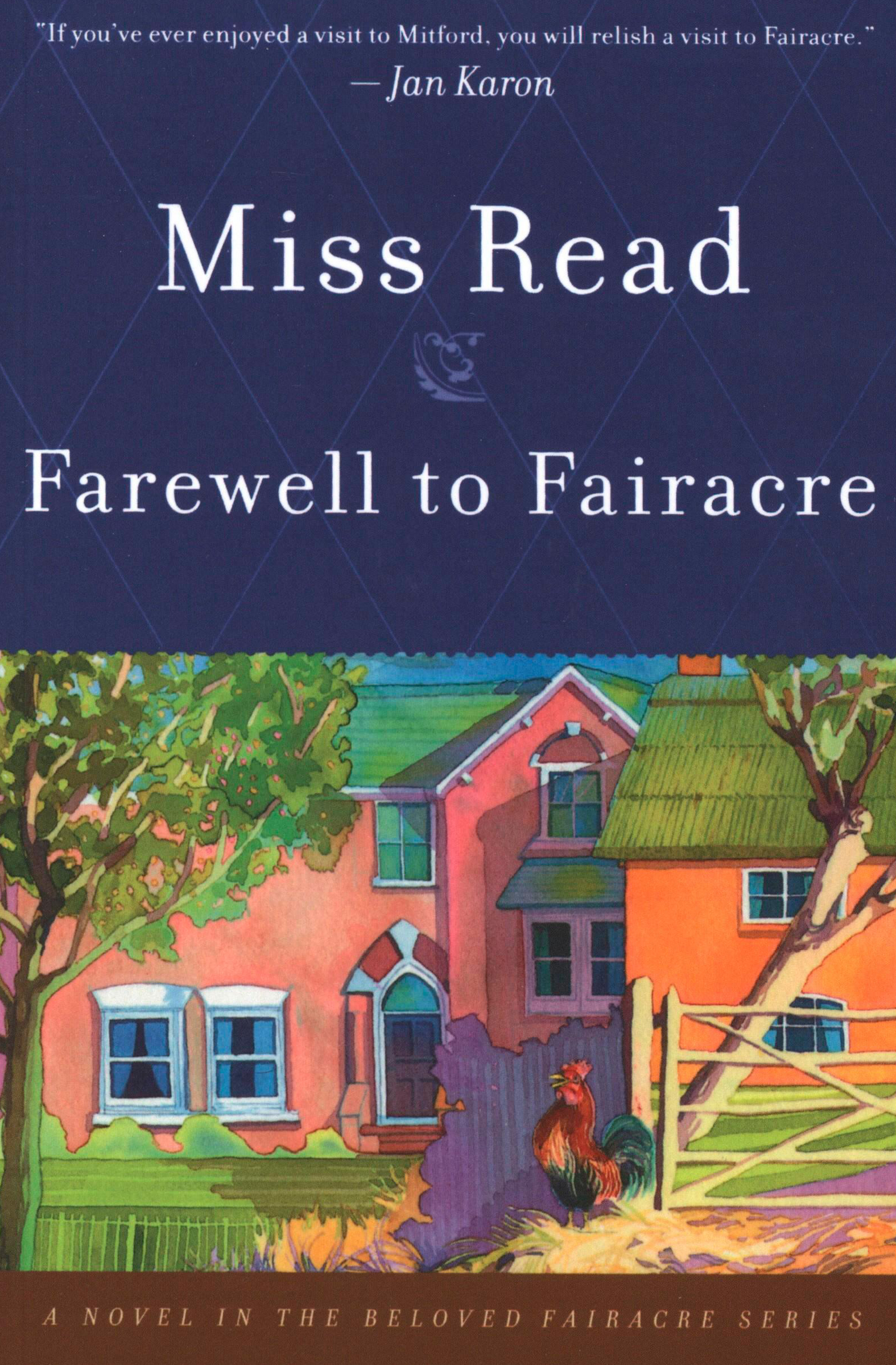 This image is the cover for the book Farewell to Fairacre, The Beloved Fairacre Series