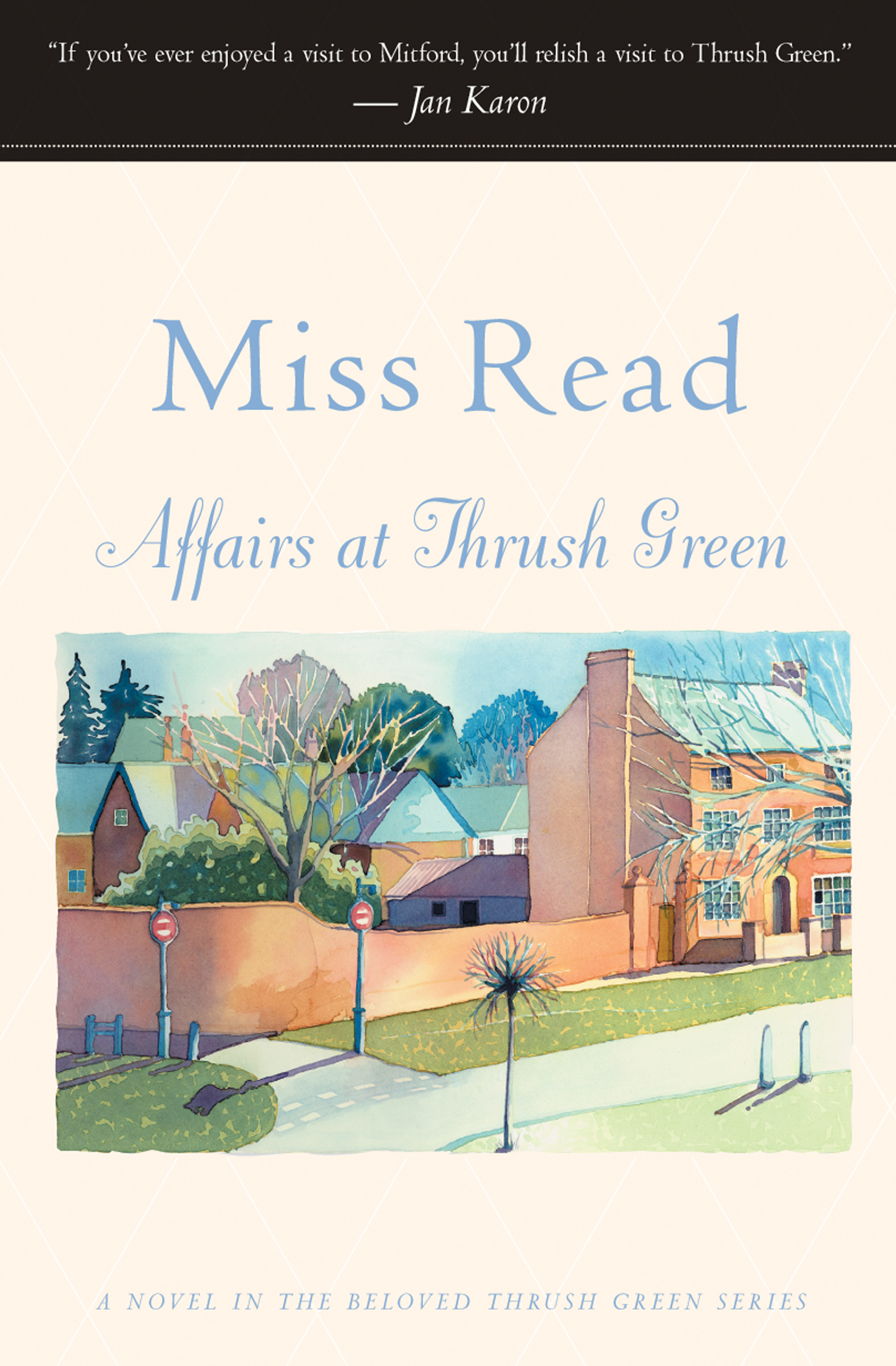 This image is the cover for the book Affairs at Thrush Green, The Beloved Thrush Green Series