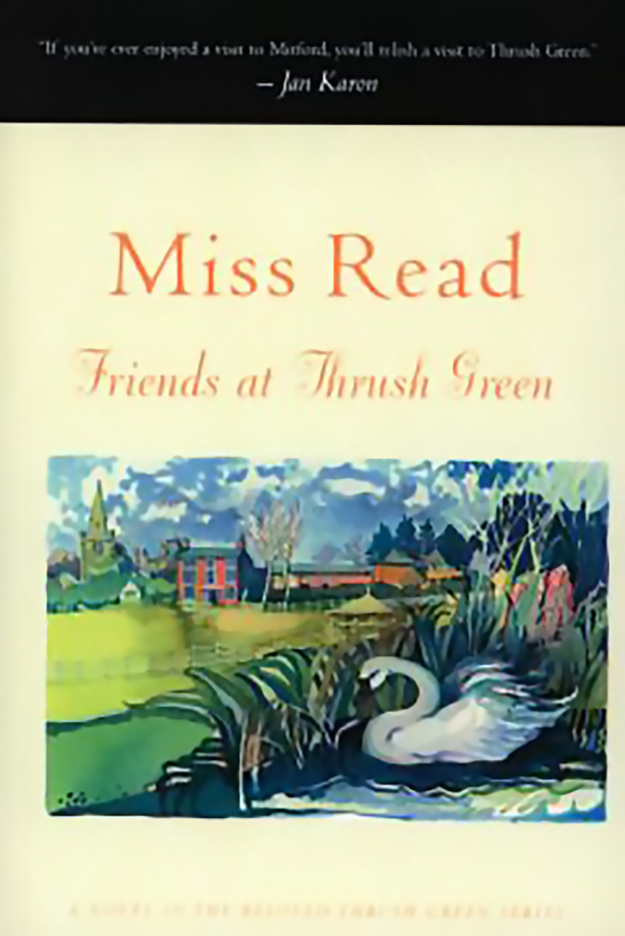 This image is the cover for the book Friends at Thrush Green, The Beloved Thrush Green Series