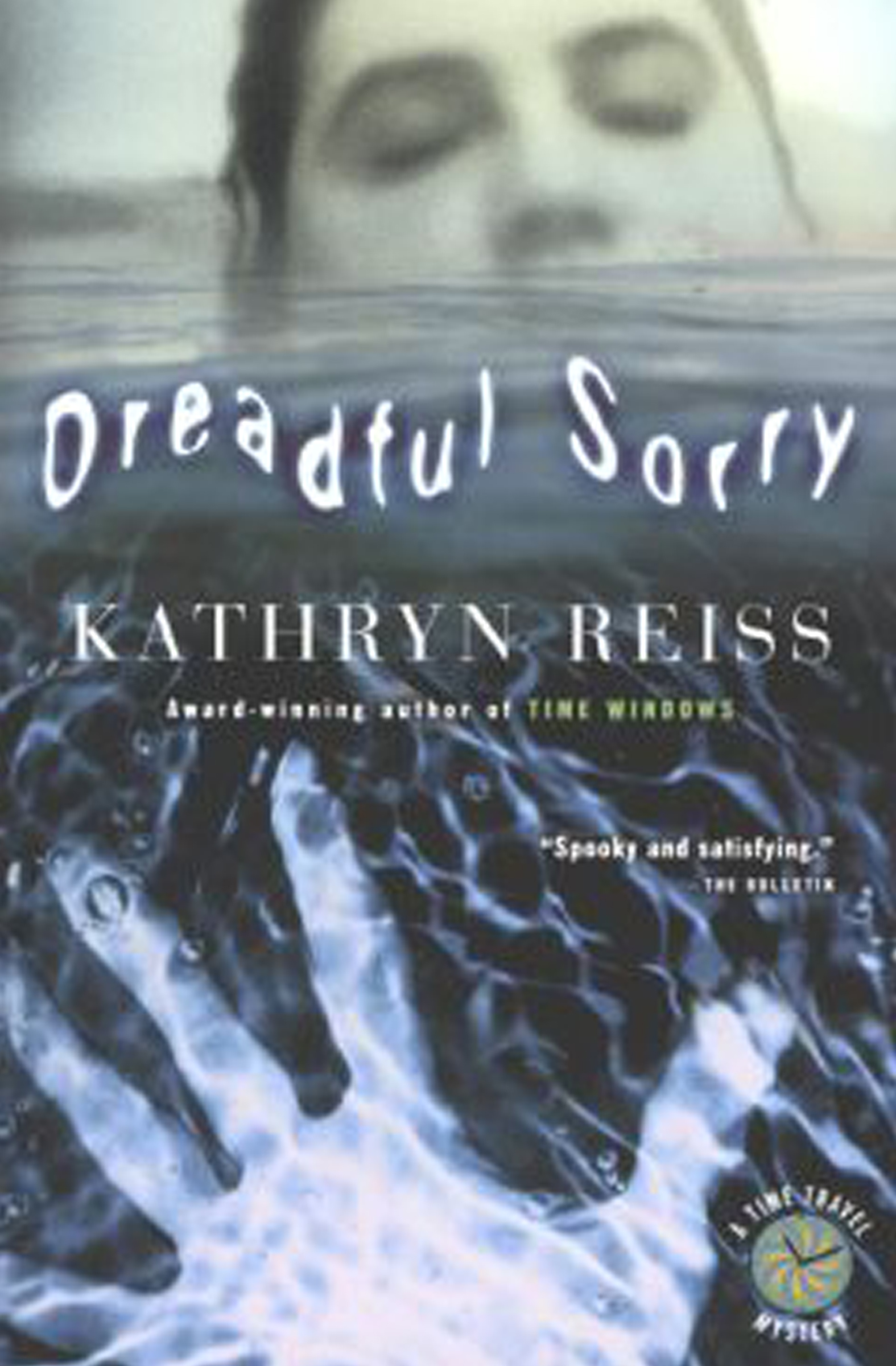 This image is the cover for the book Dreadful Sorry, Time Travel Mysteries