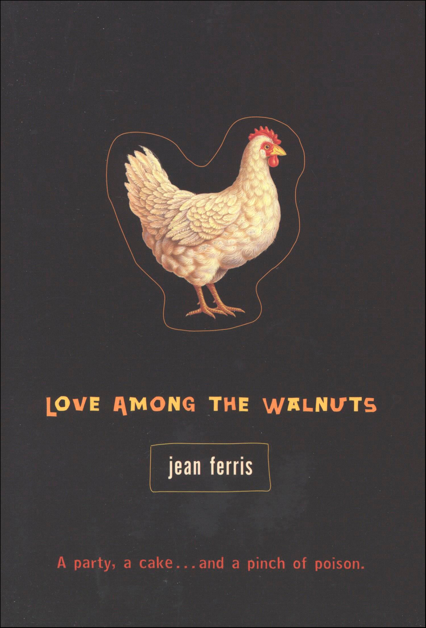 This image is the cover for the book Love Among the Walnuts