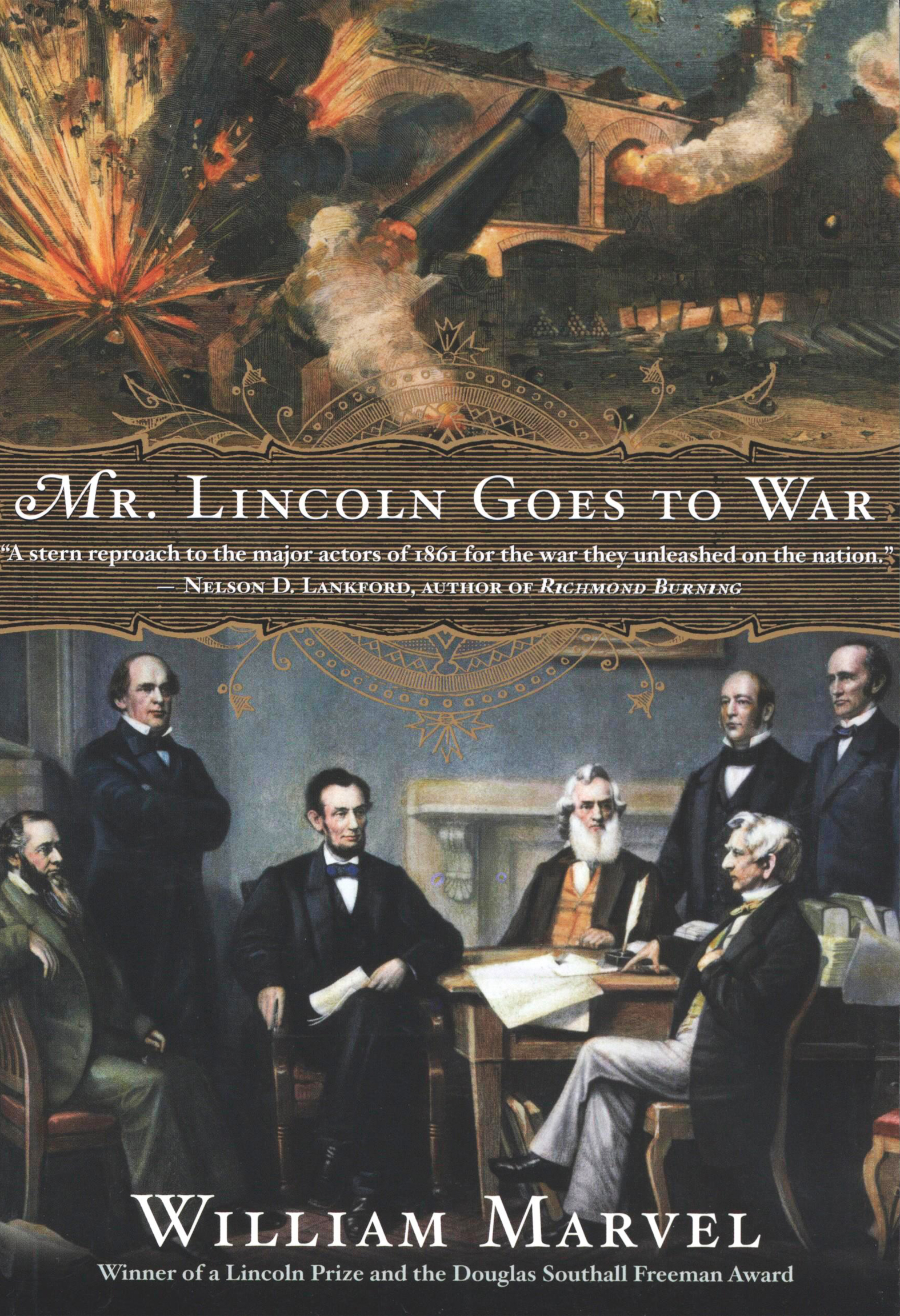 This image is the cover for the book Mr. Lincoln Goes to War