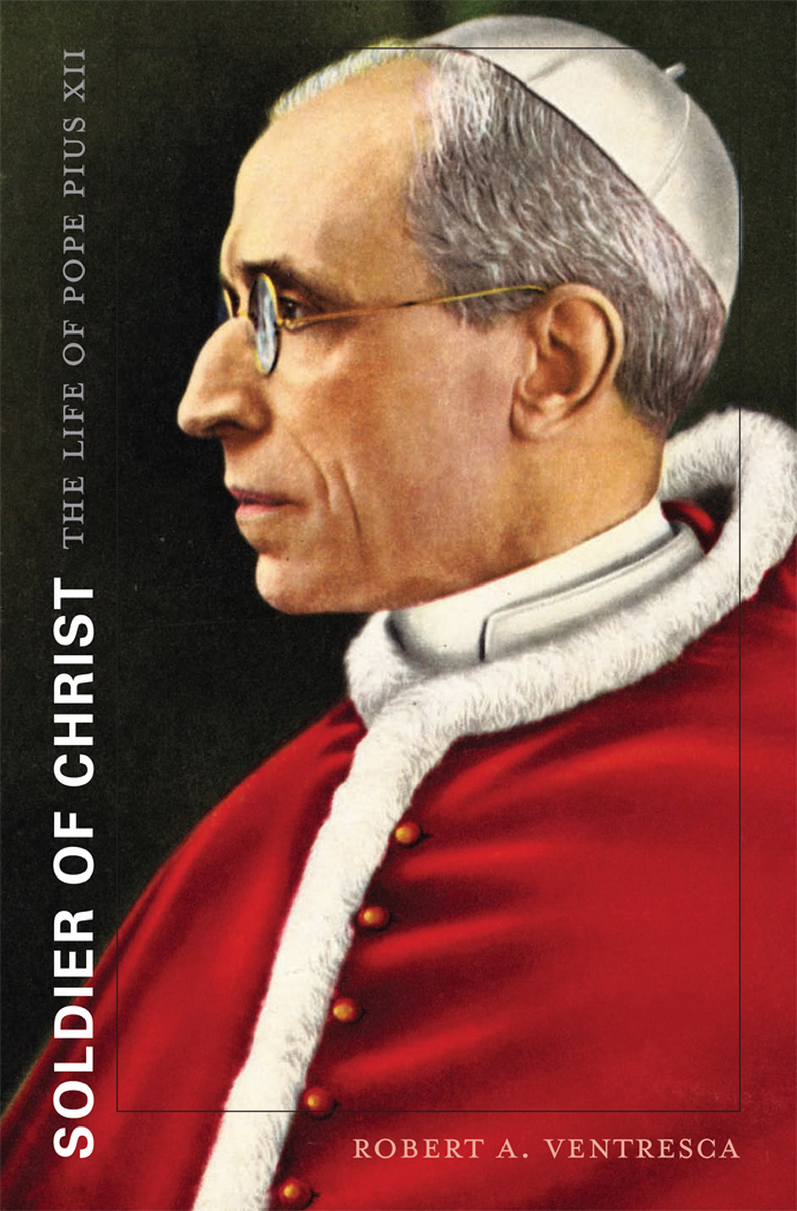 This image is the cover for the book Soldier of Christ