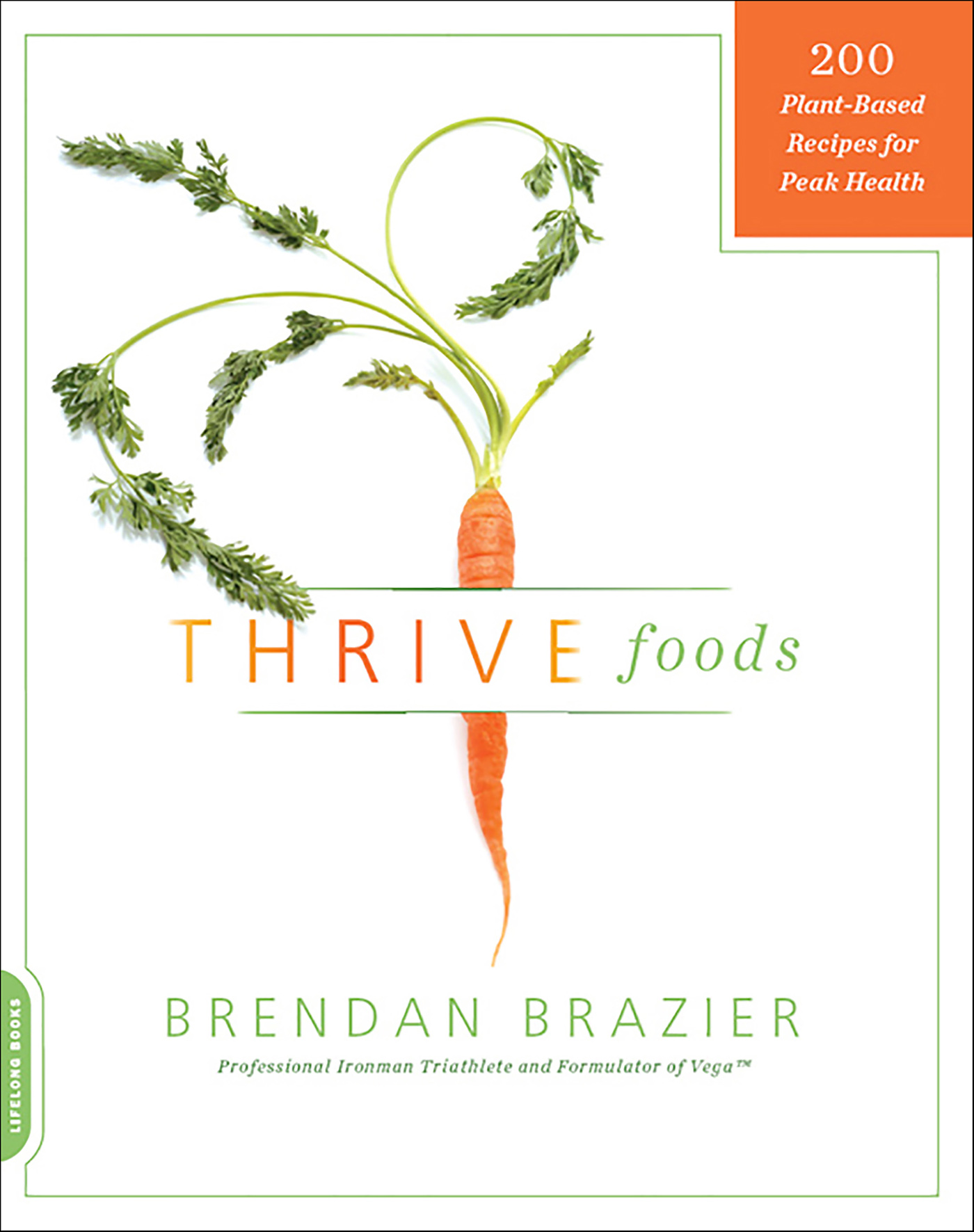 This image is the cover for the book Thrive Foods