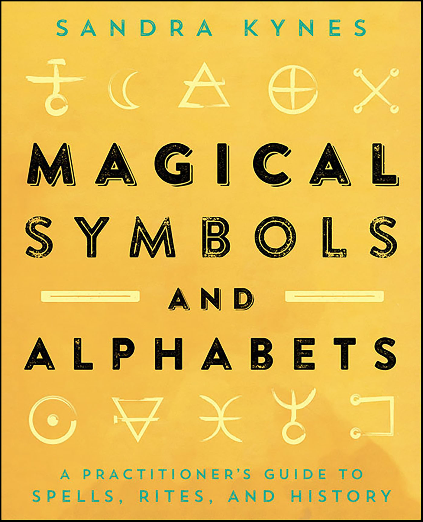 This image is the cover for the book Magical Symbols and Alphabets
