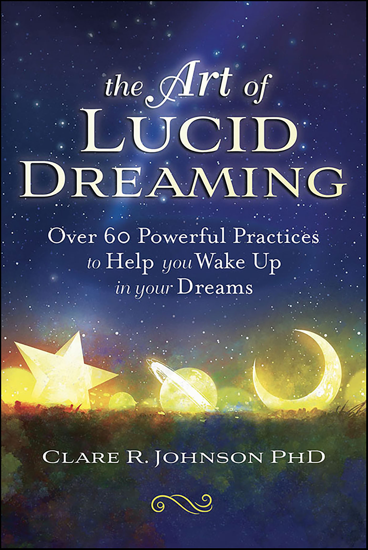This image is the cover for the book Art of Lucid Dreaming