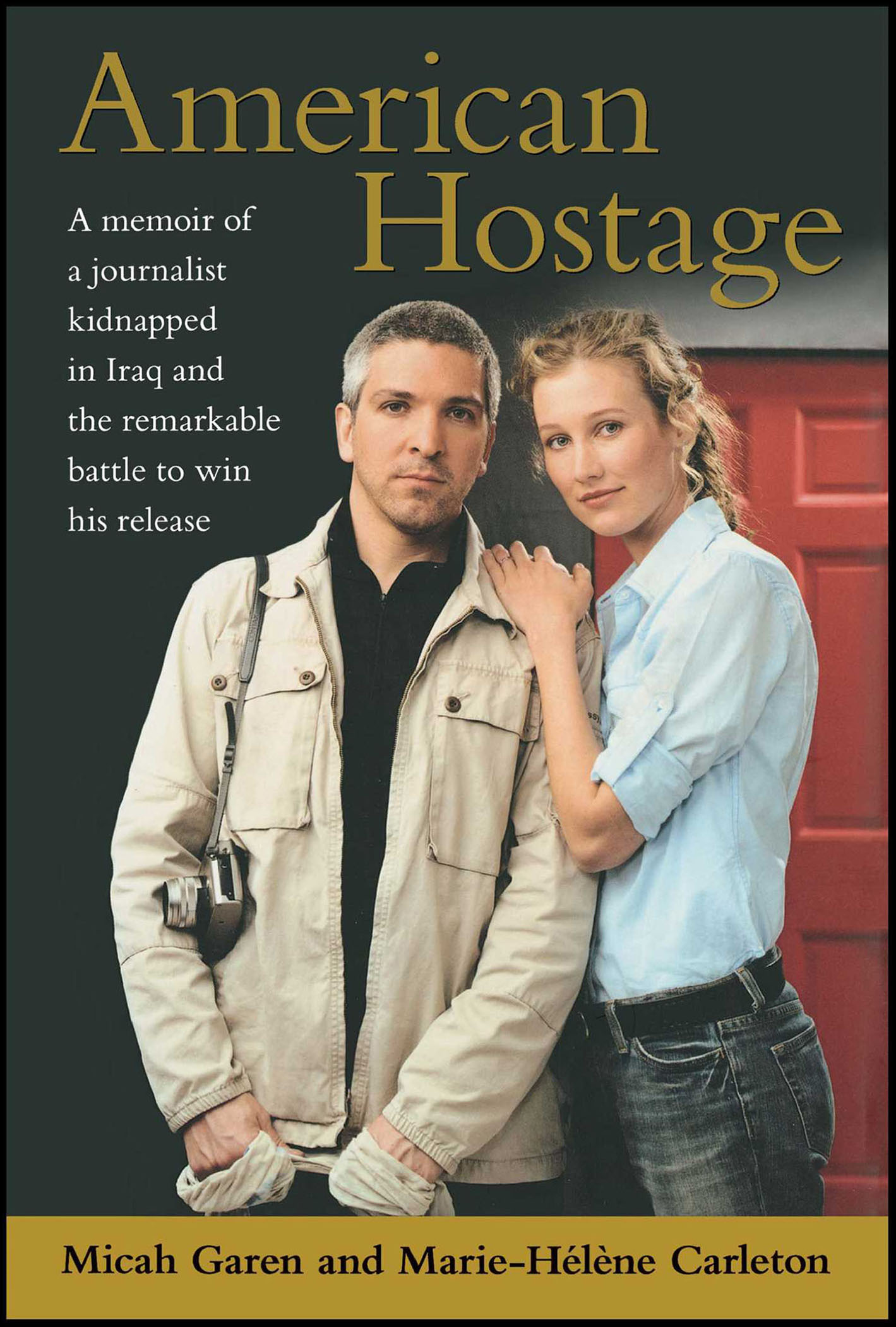 This image is the cover for the book American Hostage
