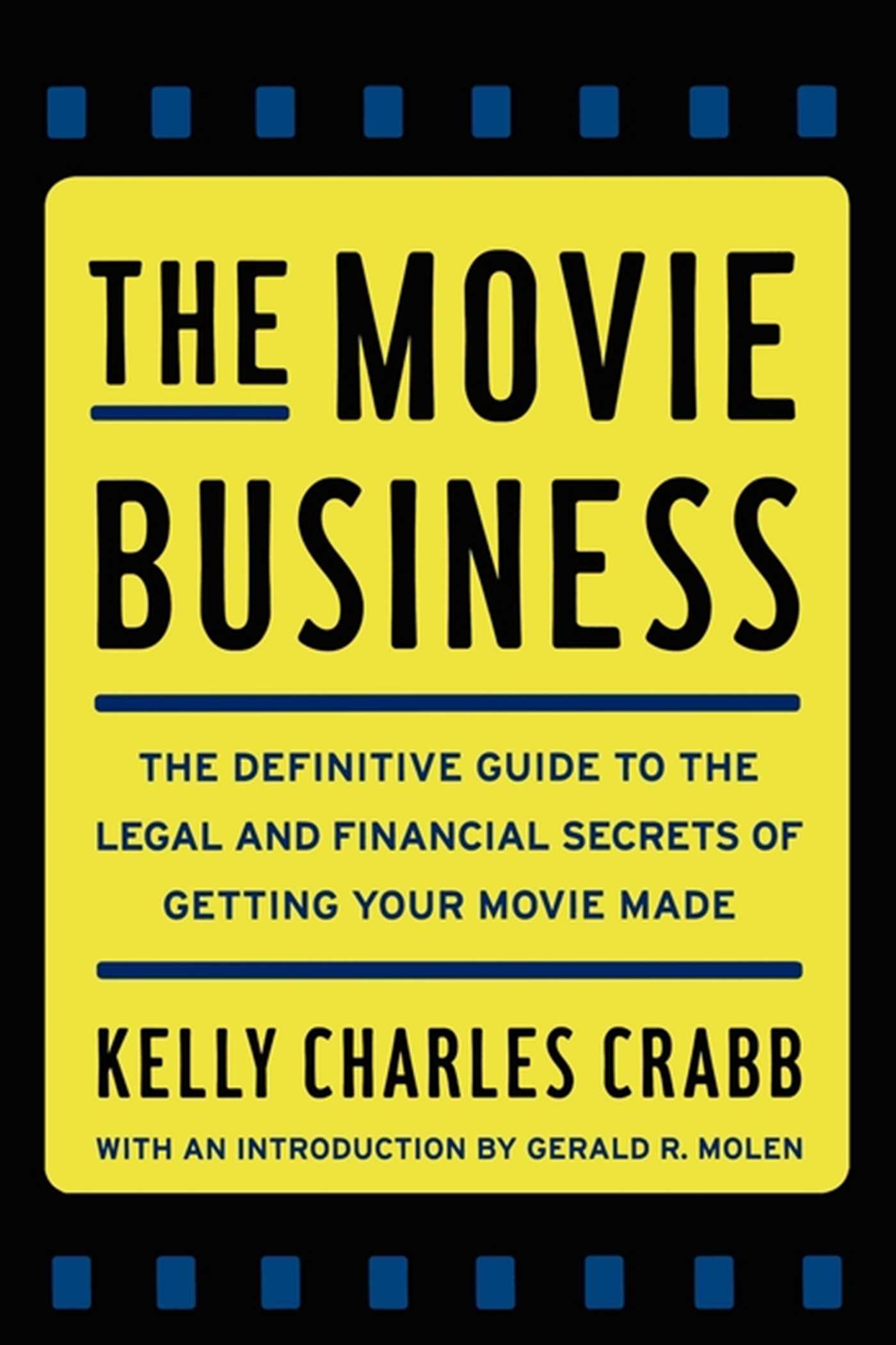 This image is the cover for the book Movie Business