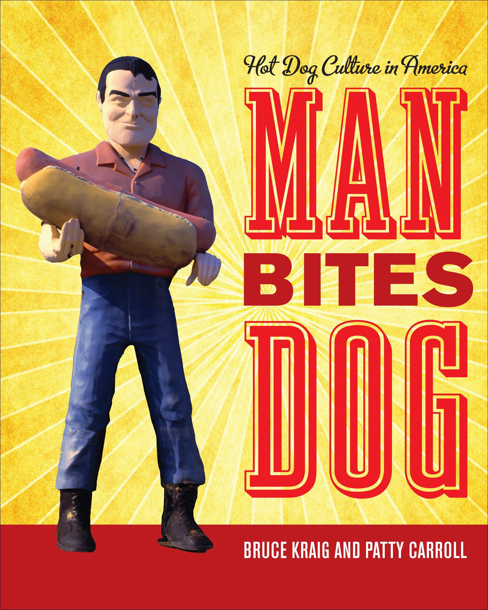 This image is the cover for the book Man Bites Dog, Rowman & Littlefield Studies in Food and Gastronomy