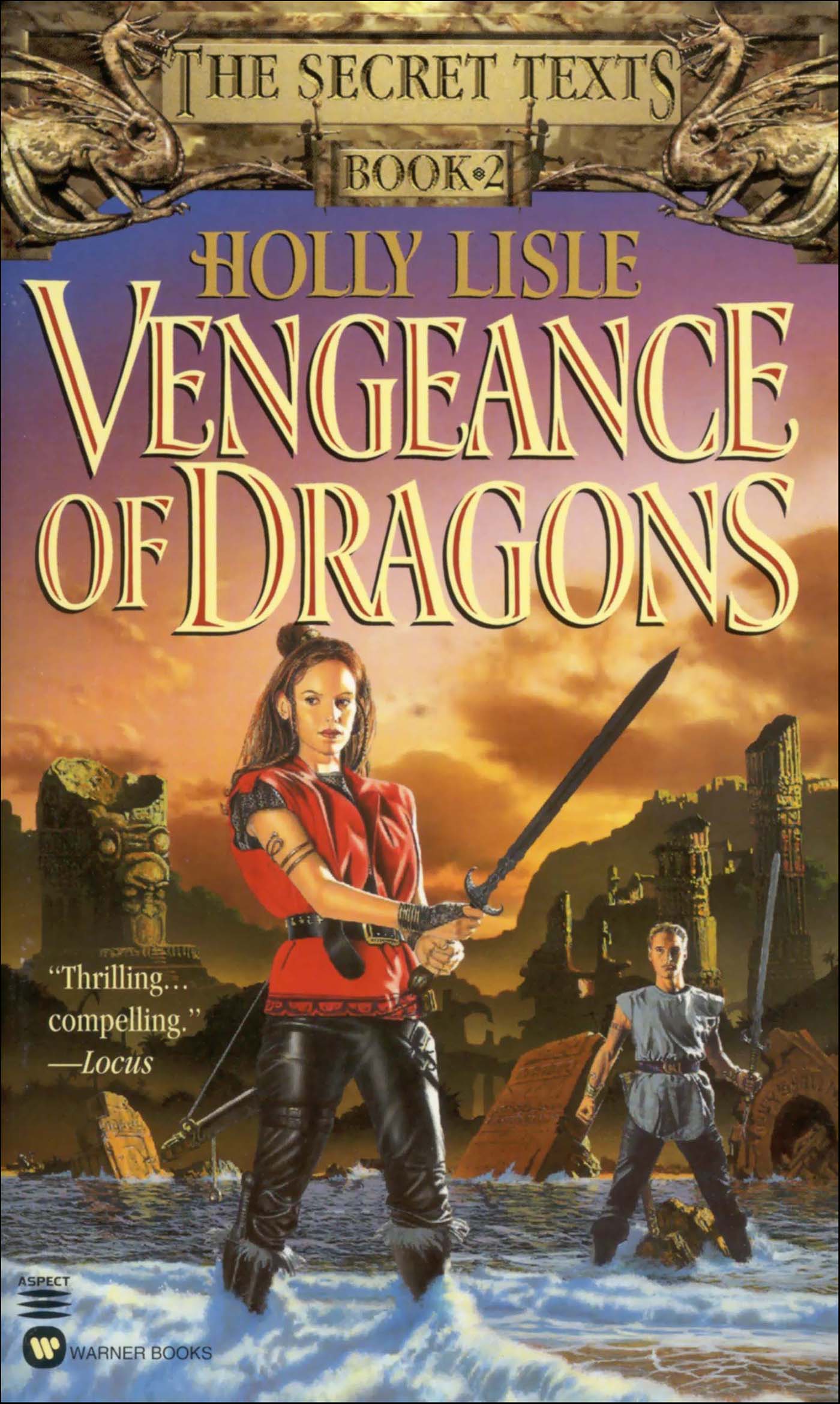 This image is the cover for the book Vengeance of Dragons, Secret Texts
