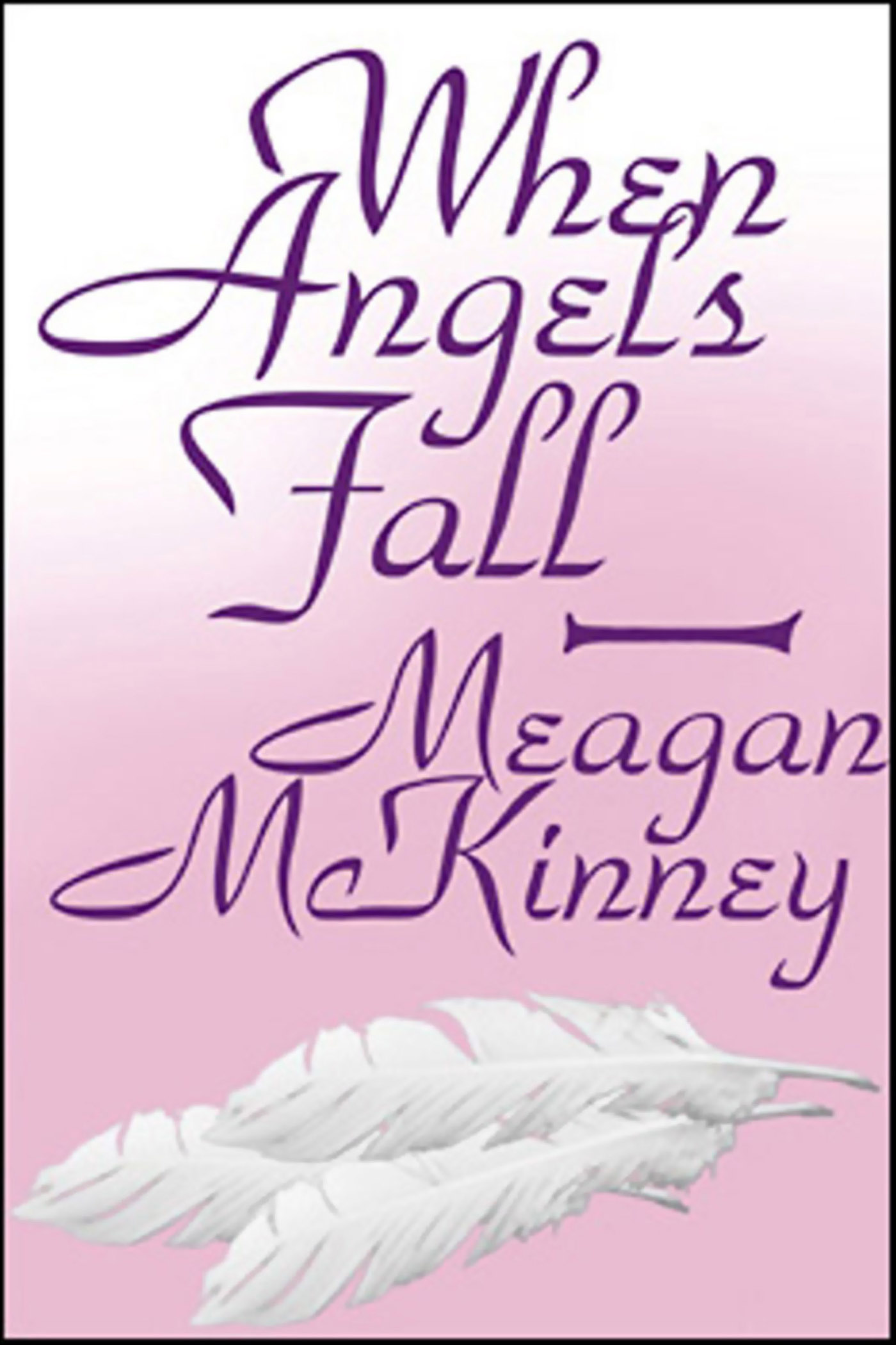 This image is the cover for the book When Angels Fall