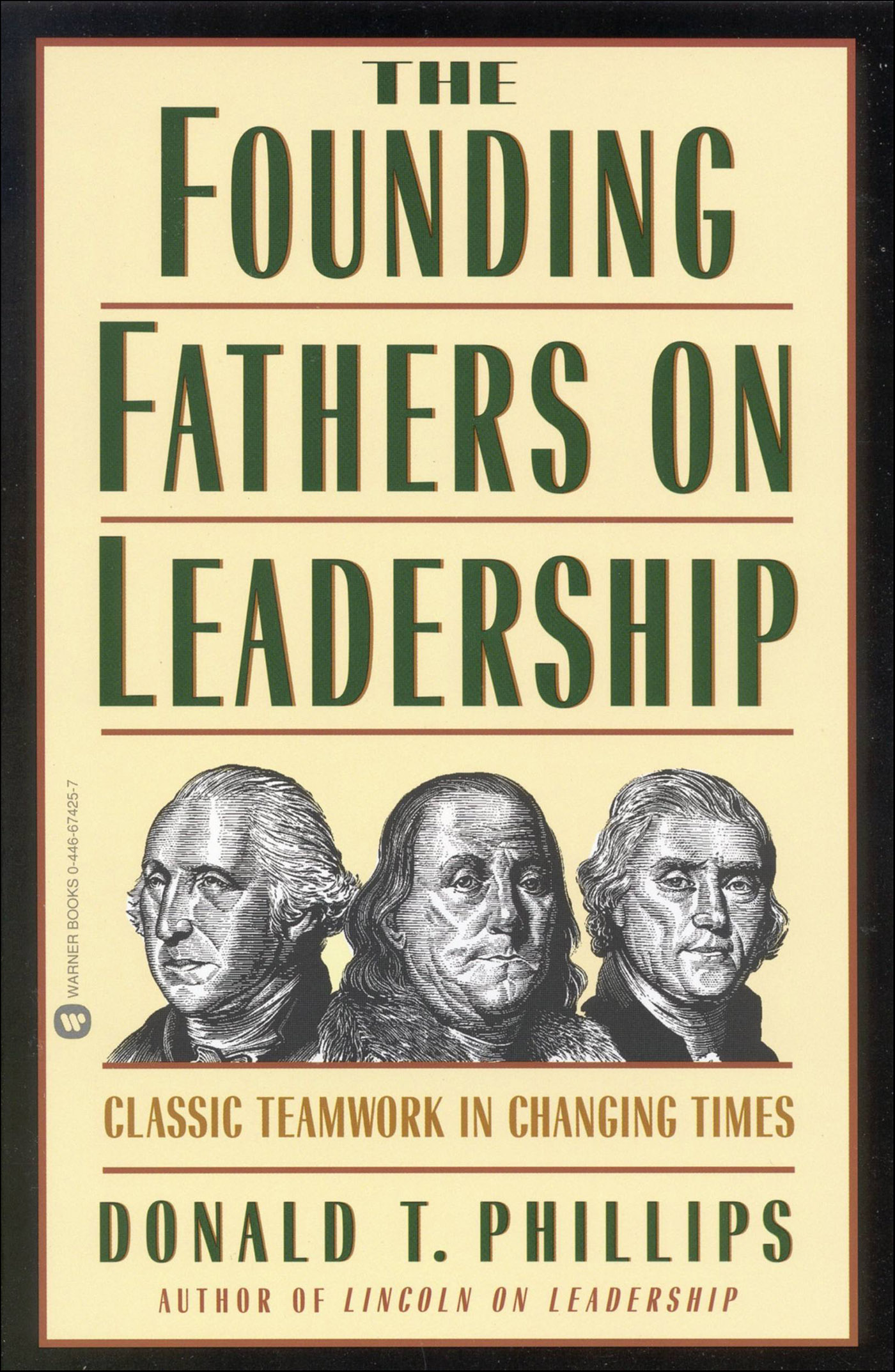 This image is the cover for the book Founding Fathers on Leadership