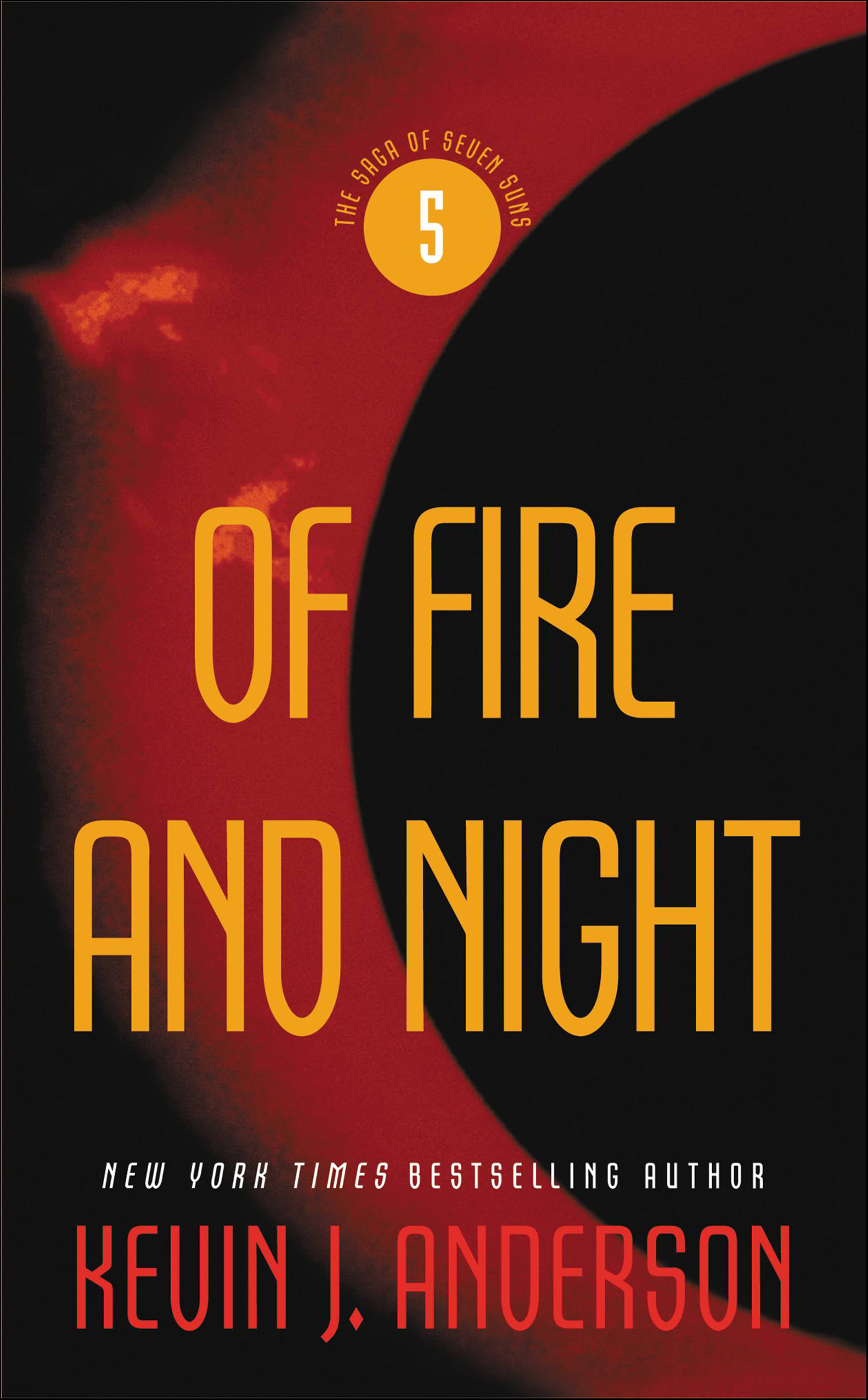 This image is the cover for the book Of Fire and Night