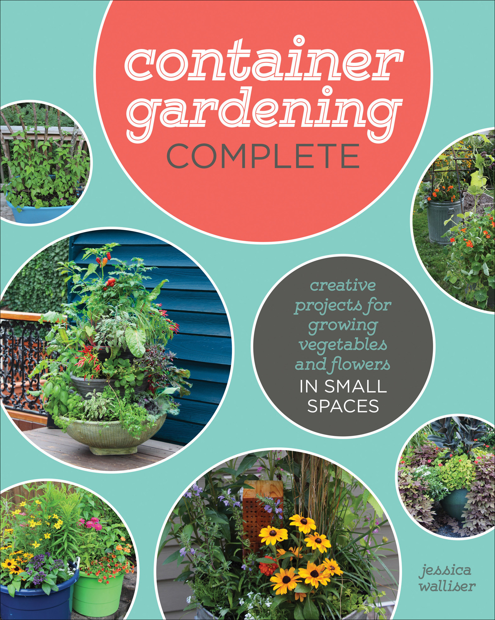 This image is the cover for the book Container Gardening Complete