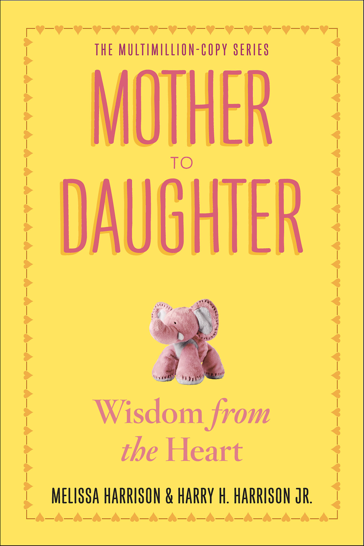 This image is the cover for the book Mother to Daughter, Revised Edition